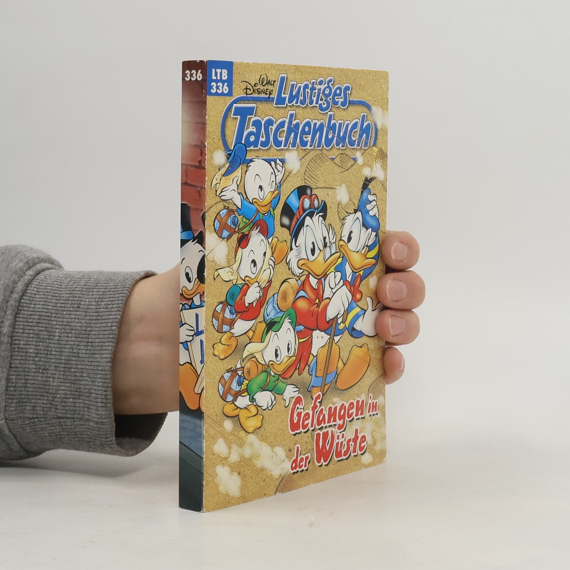 Walt Disney Lustiges Taschenbuch 336. Gefangen in der Wüste