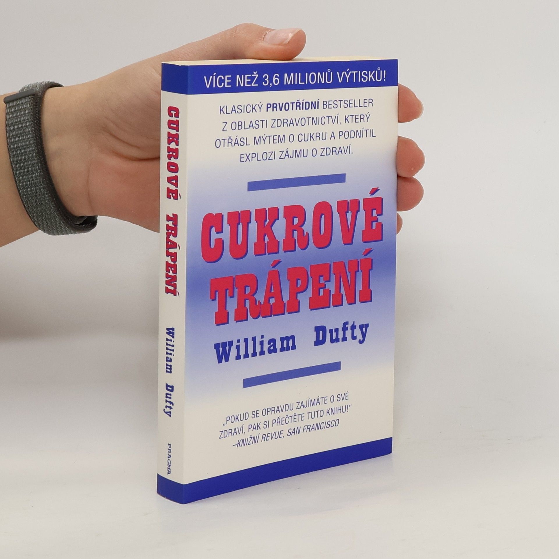 William Dufty Cukrové trápení