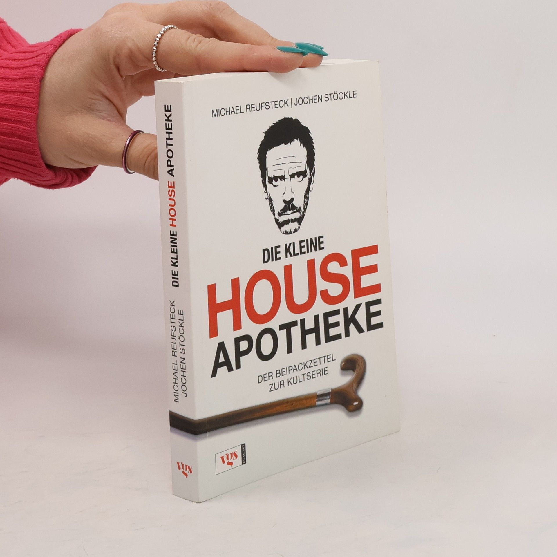 Michael Reufsteck Die kleine House-Apotheke