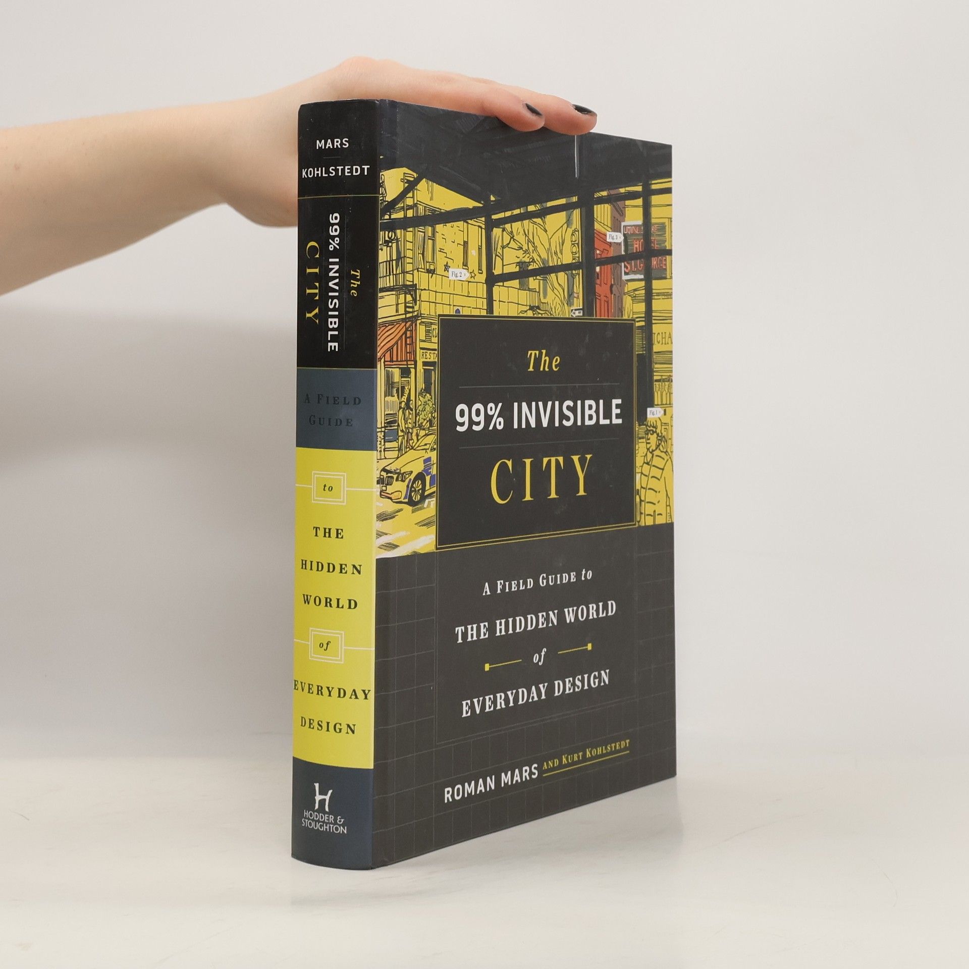 The 99% Invisible City