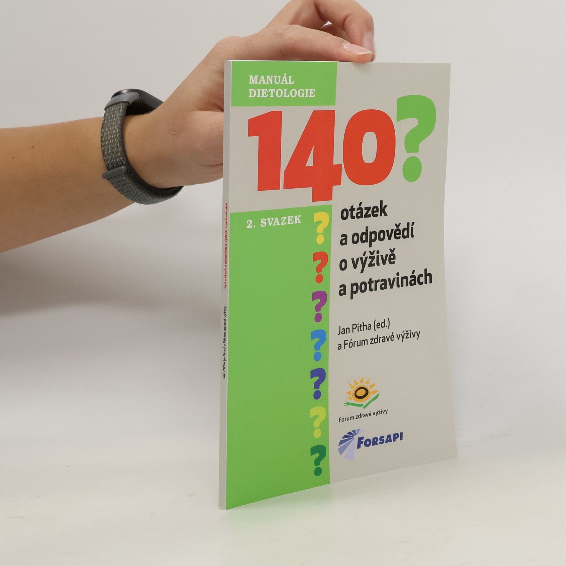Jan Piťha 140 otázek a odpovědí o výživě a potravinách