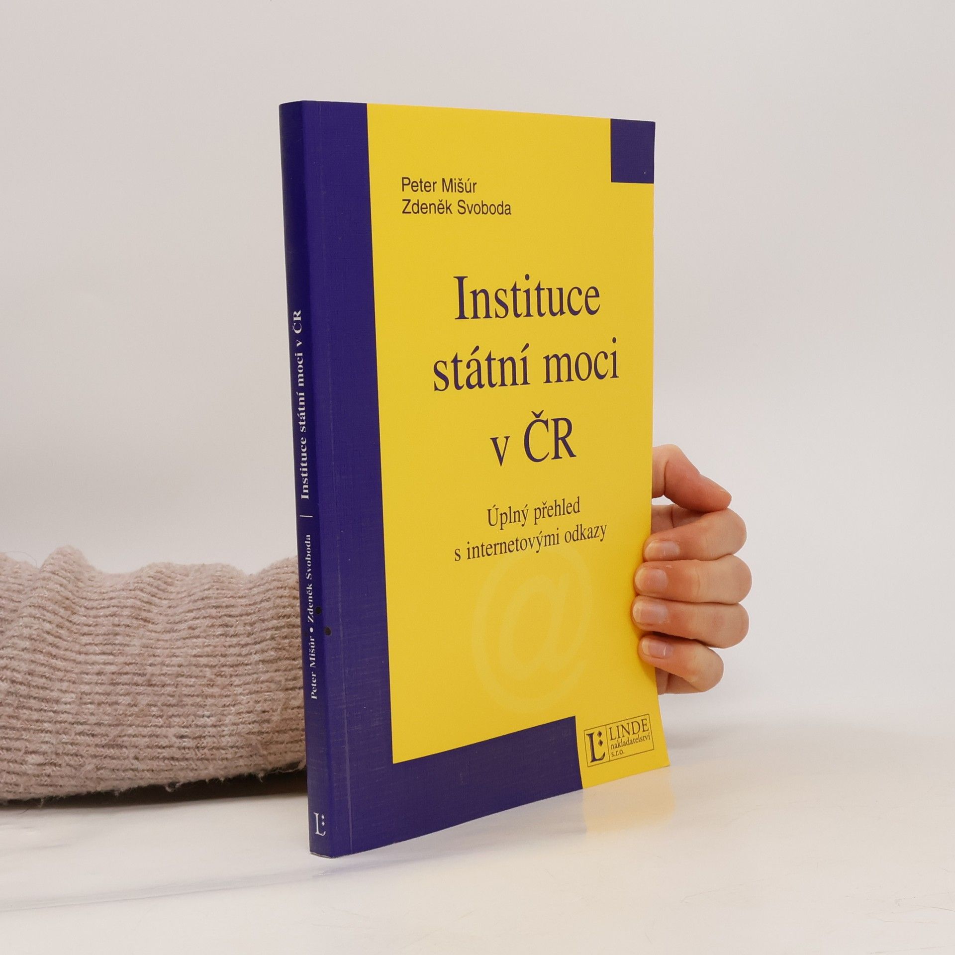 Zdeněk Svoboda Instituce státní moci v ČR