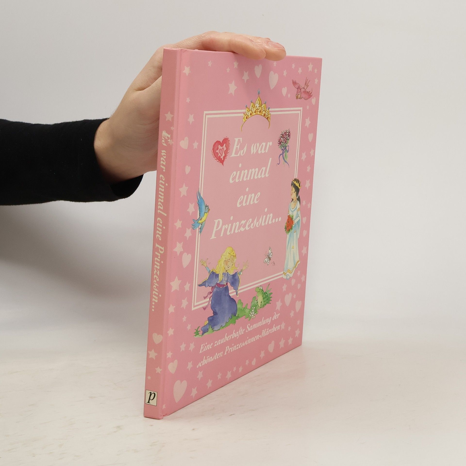 Autorenkollektiv Es war einmal eine Prinzessin...