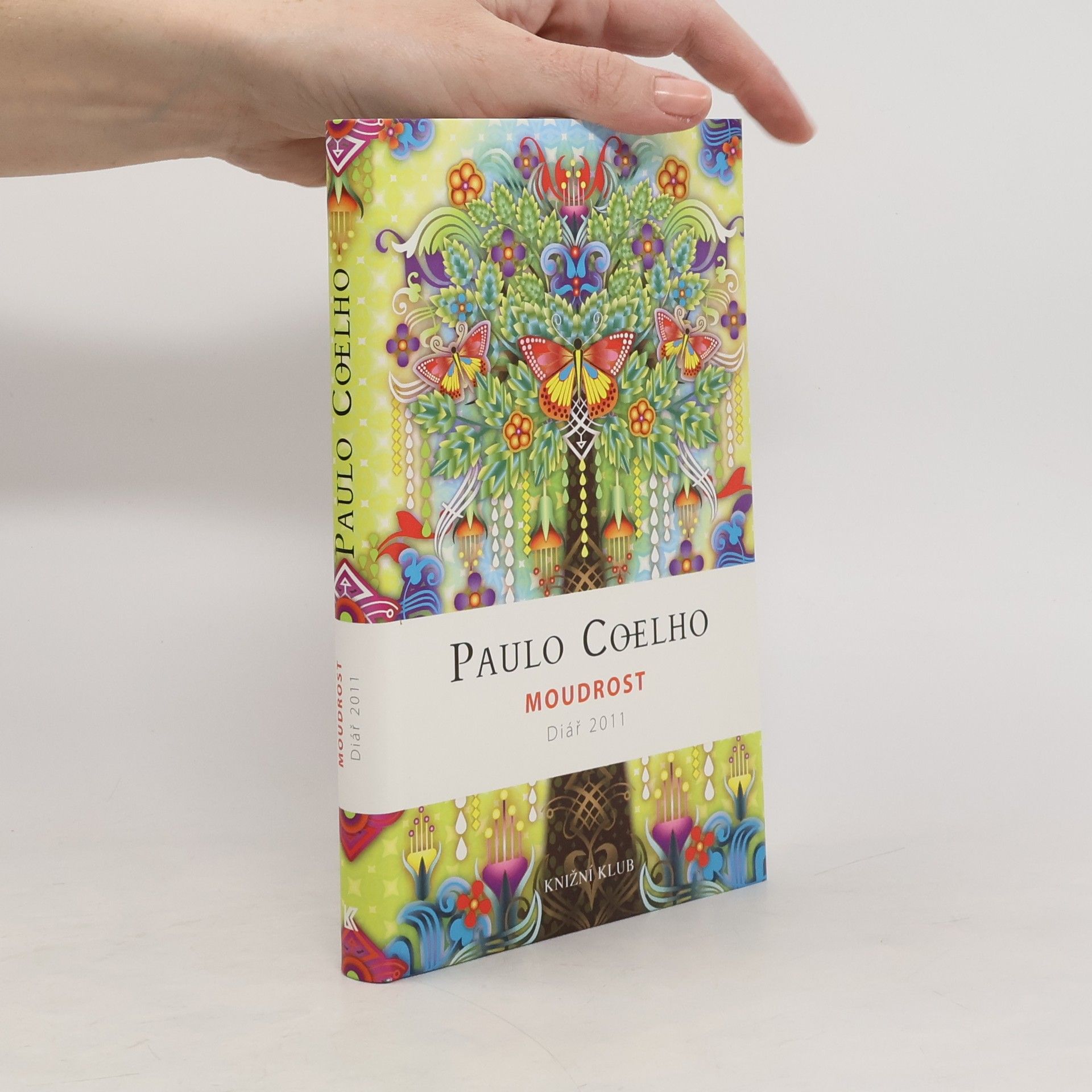 Paulo Coelho Moudrost – Diář 2011