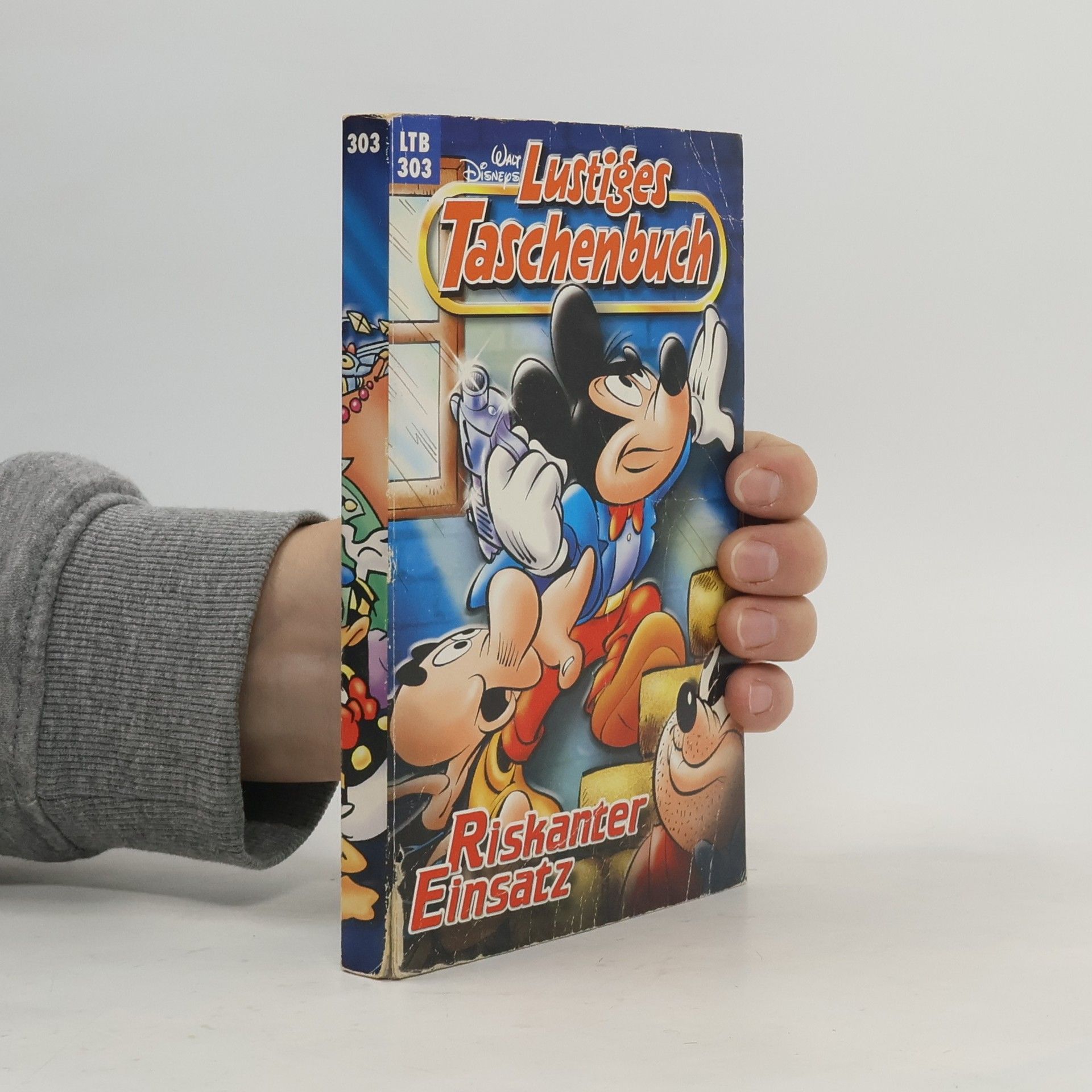 Walt Disney Lustiges Taschenbuch 303. Riskanter Einsatz