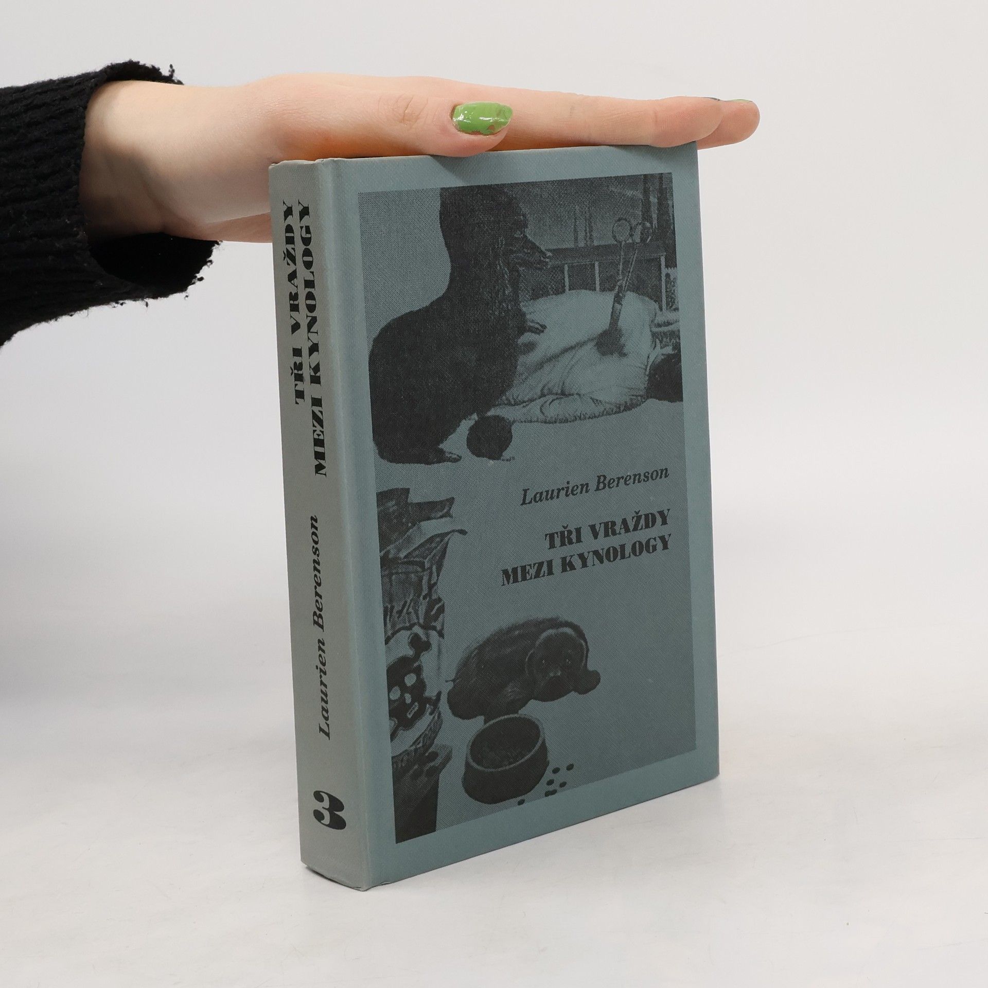 Laurien Berenson Tři vraždy mezi kynology