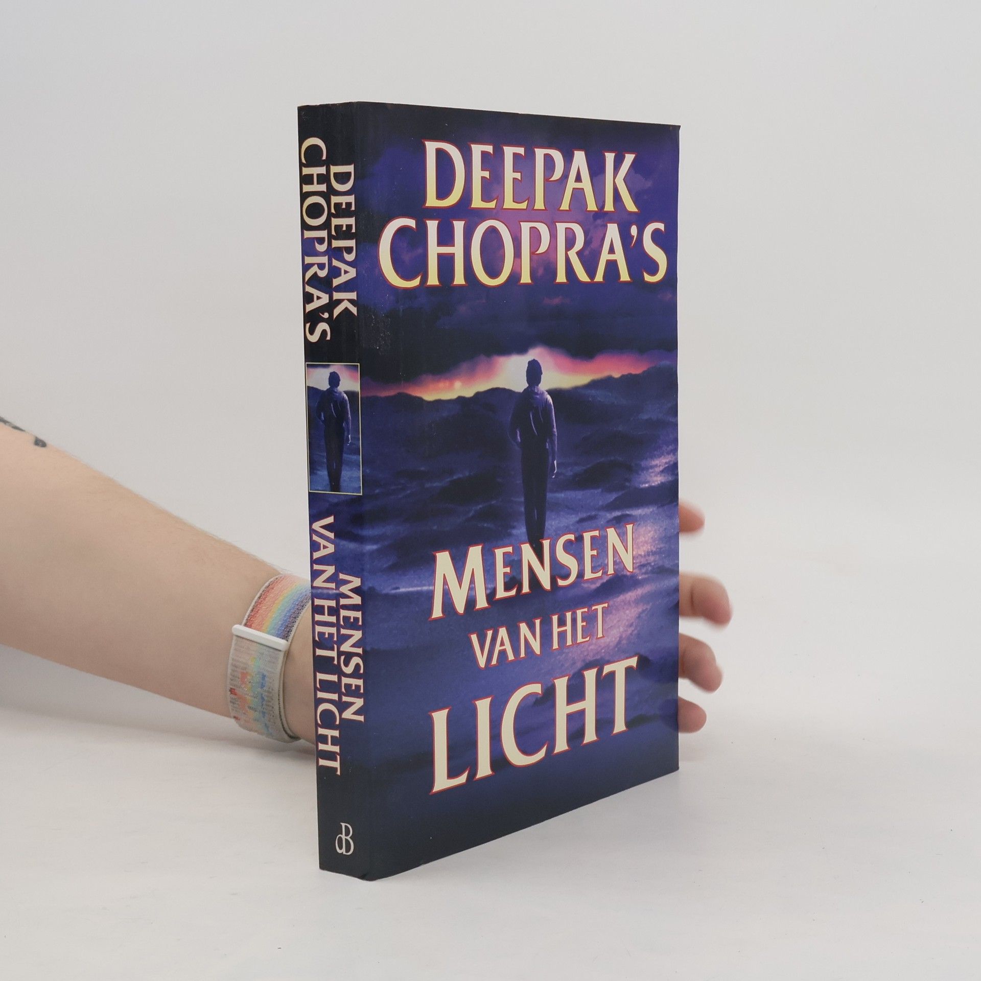 Deepak Chopra Mensen van het Licht