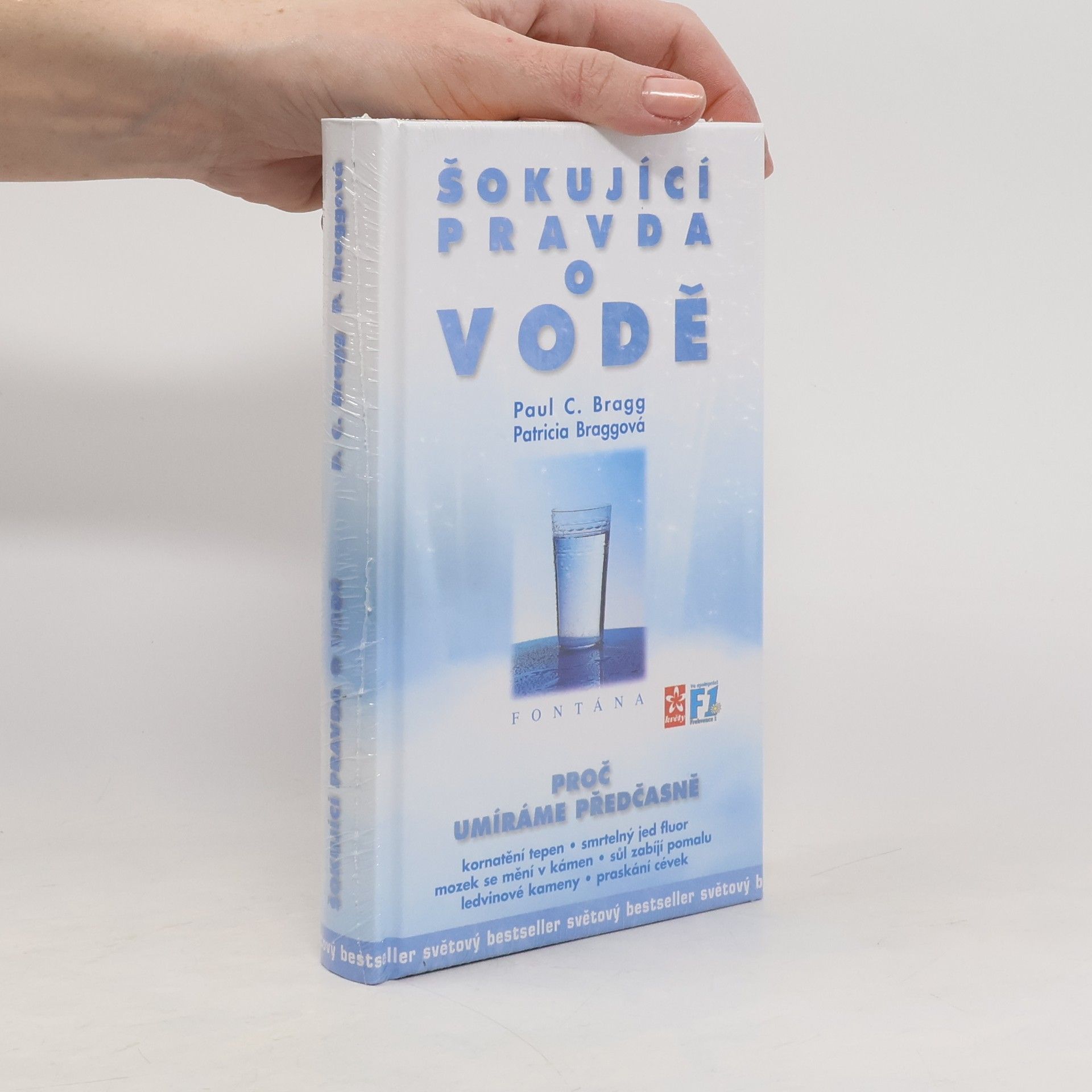 Paul Chappuis Bragg Šokující pravda o vodě