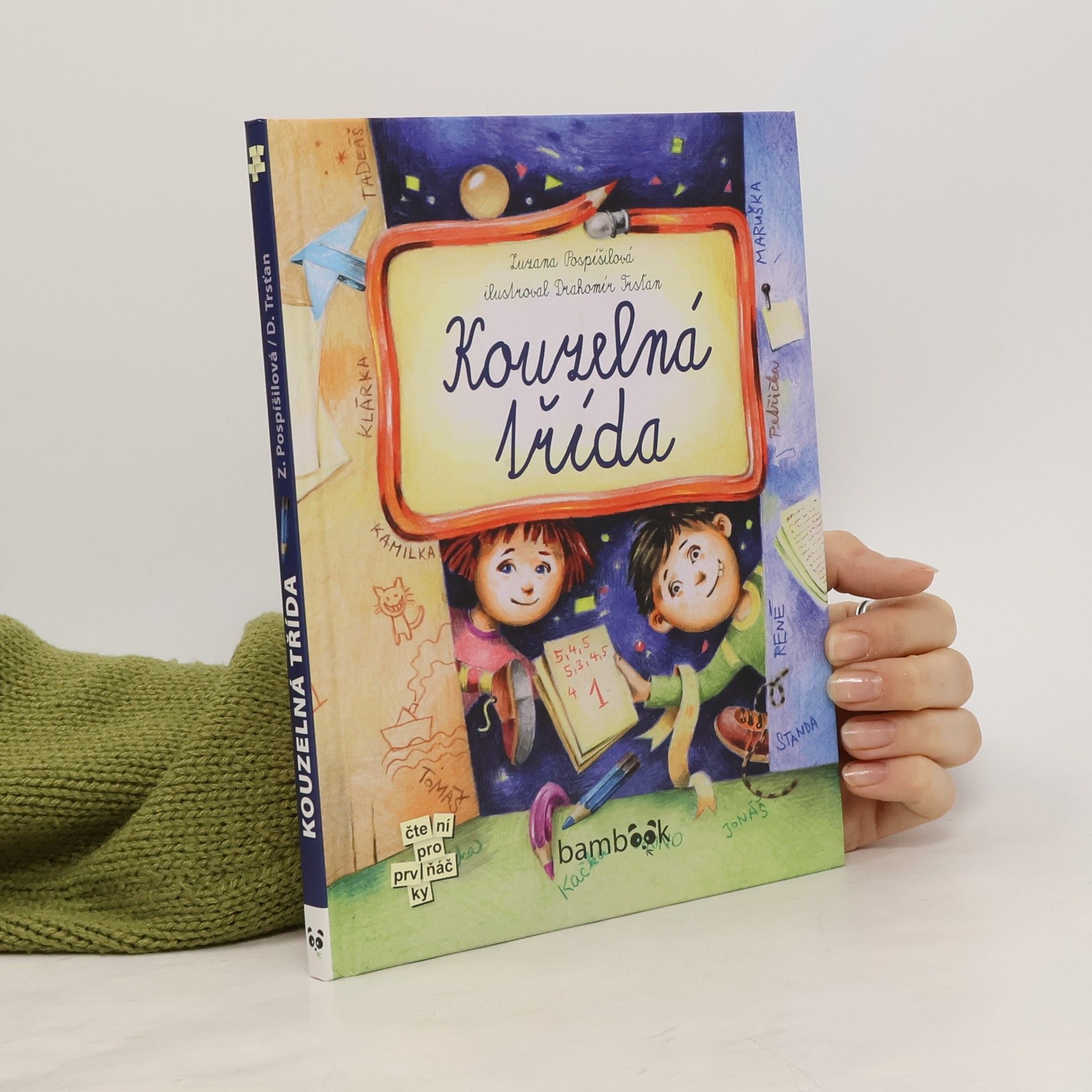 Drahomír Trsťan Kouzelná třída