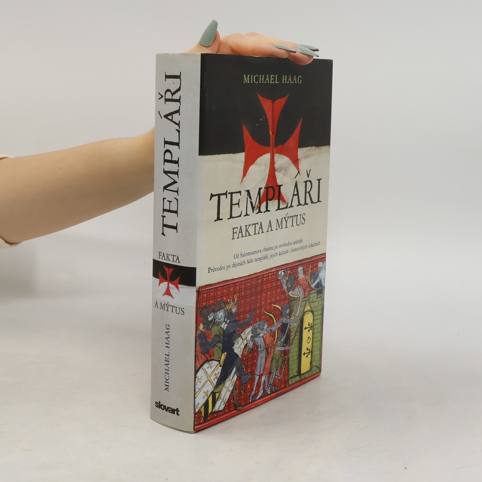 Templáři. Fakta a mýtus