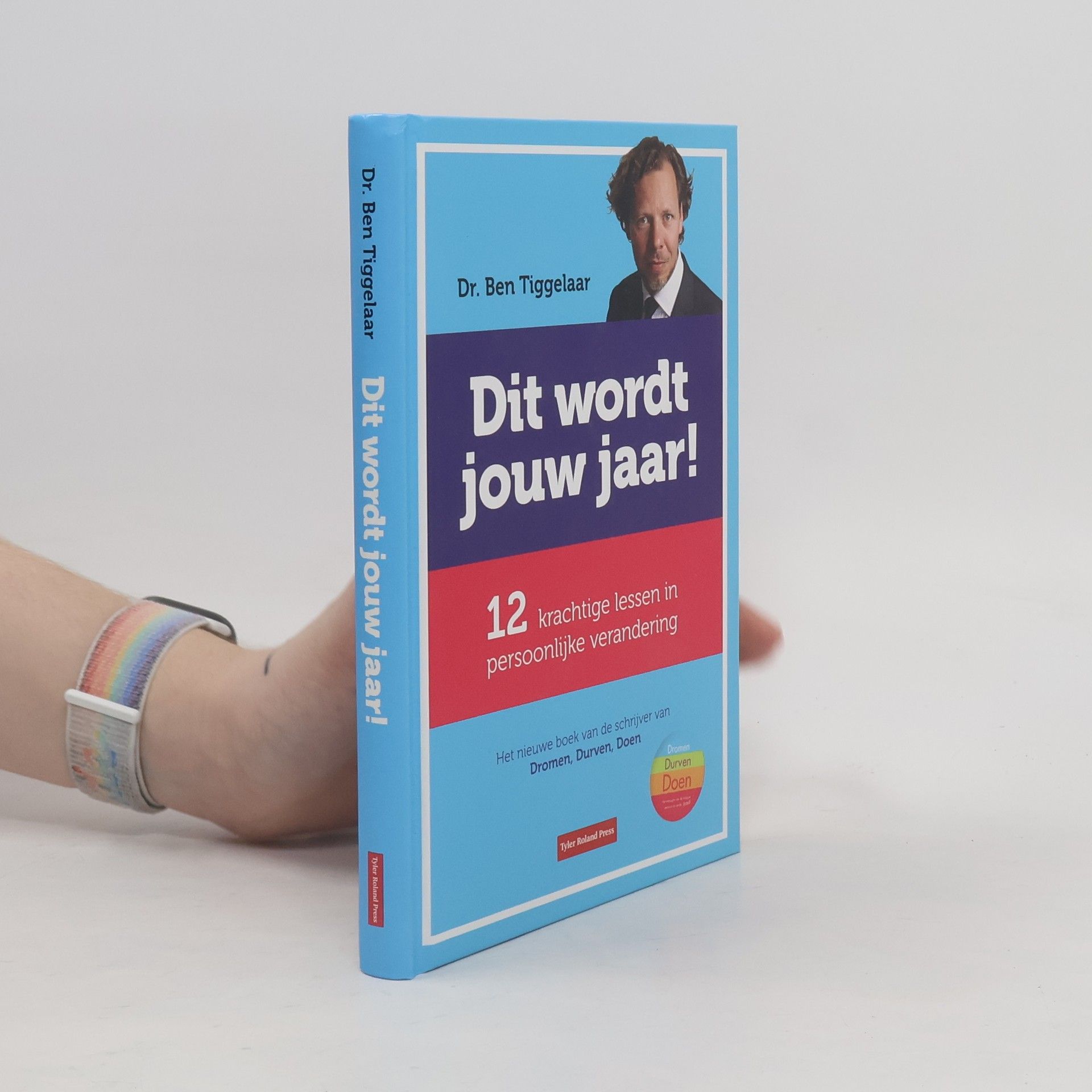 Twaalf krachtige lessen in persoonlijke verandering