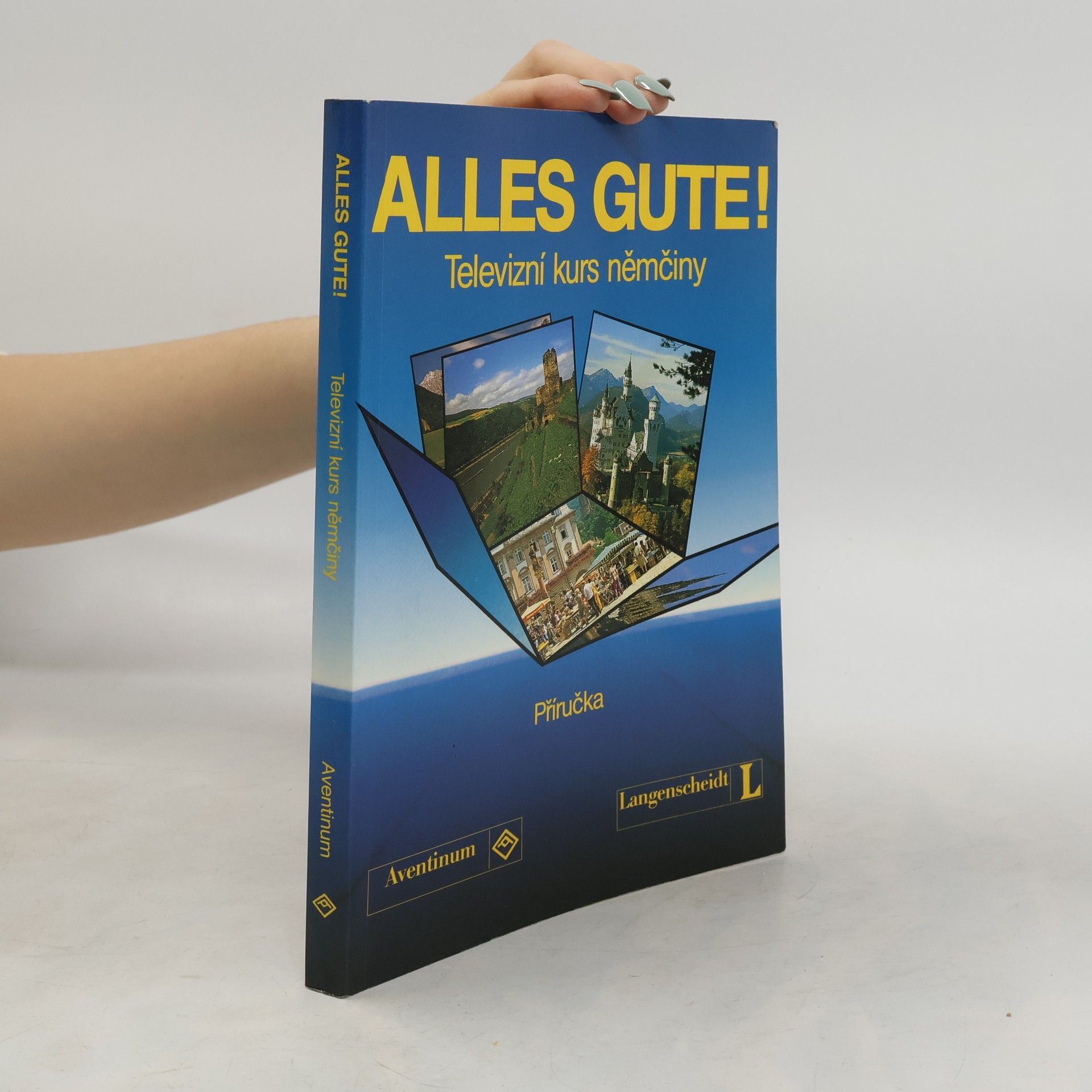 Alles Gute!: Televizní kurs němčiny, příručka