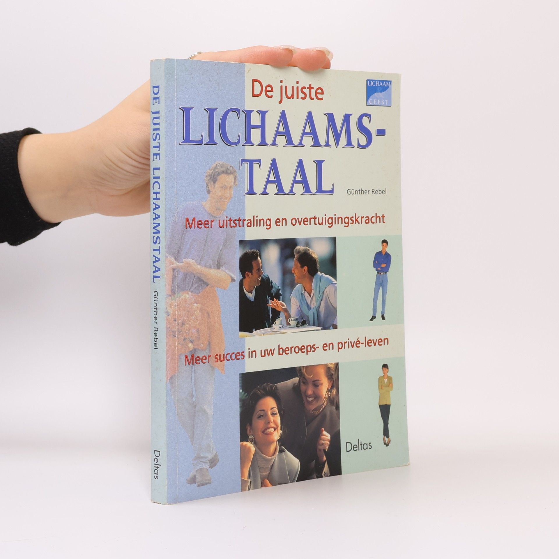 Günther Rebel De juiste lichaamstaal