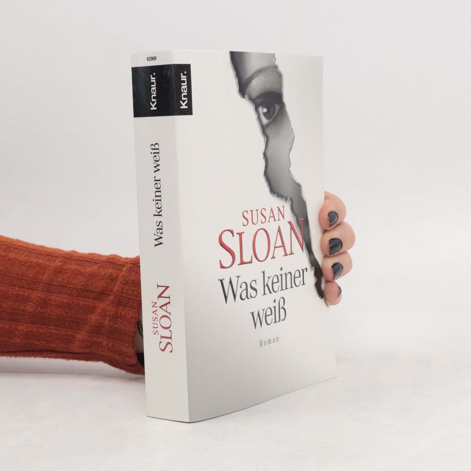 Susan R. Sloan Was keiner weiß