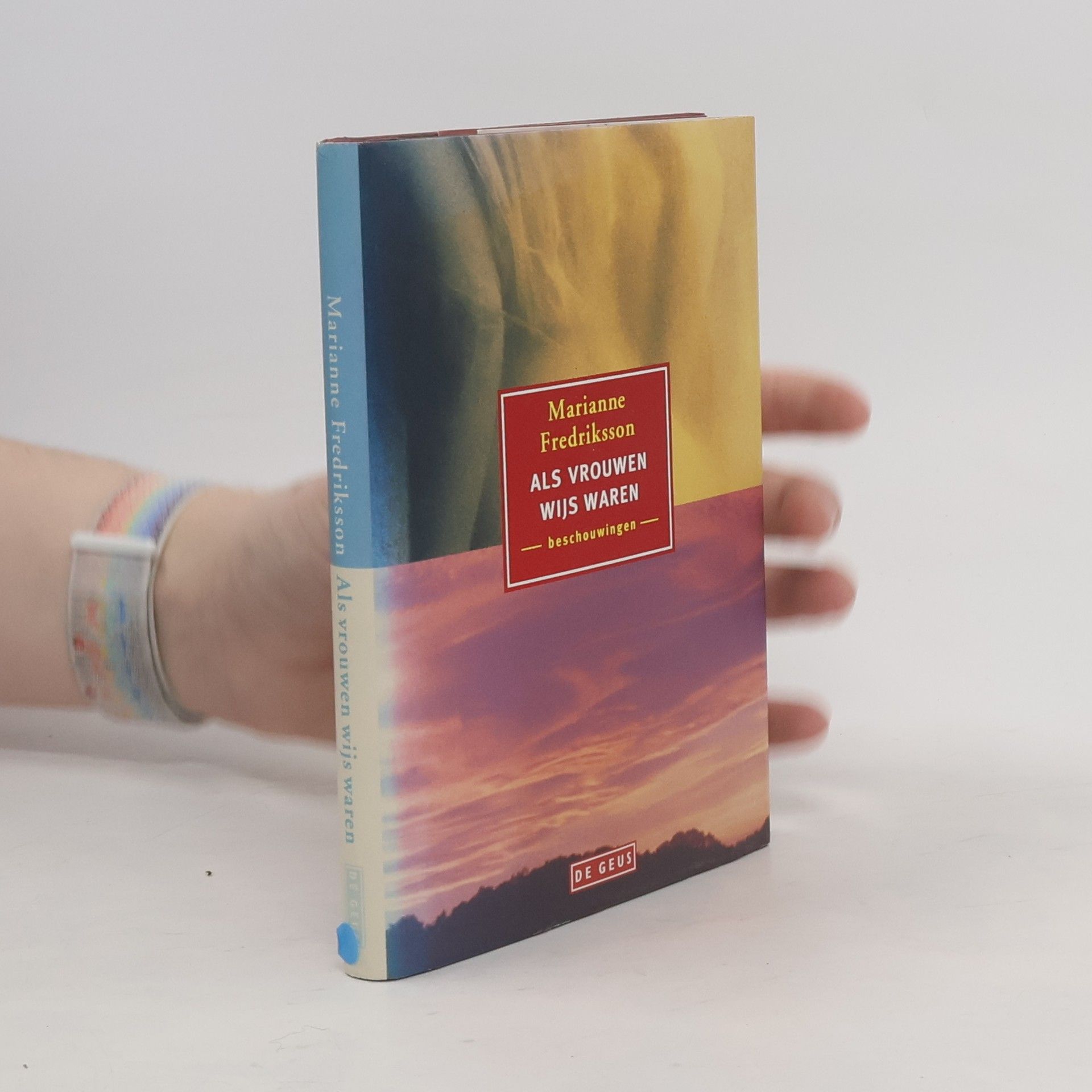 Marianne Fredriksson Als vrouwen wijs waren