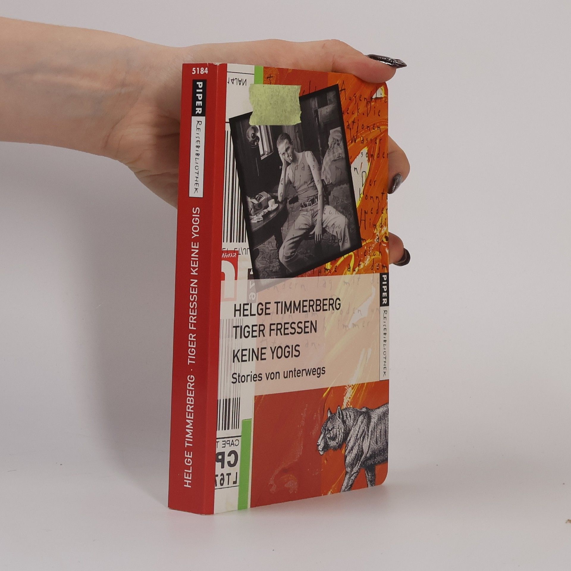 Helge Timmerberg Tiger fressen keine Yogis