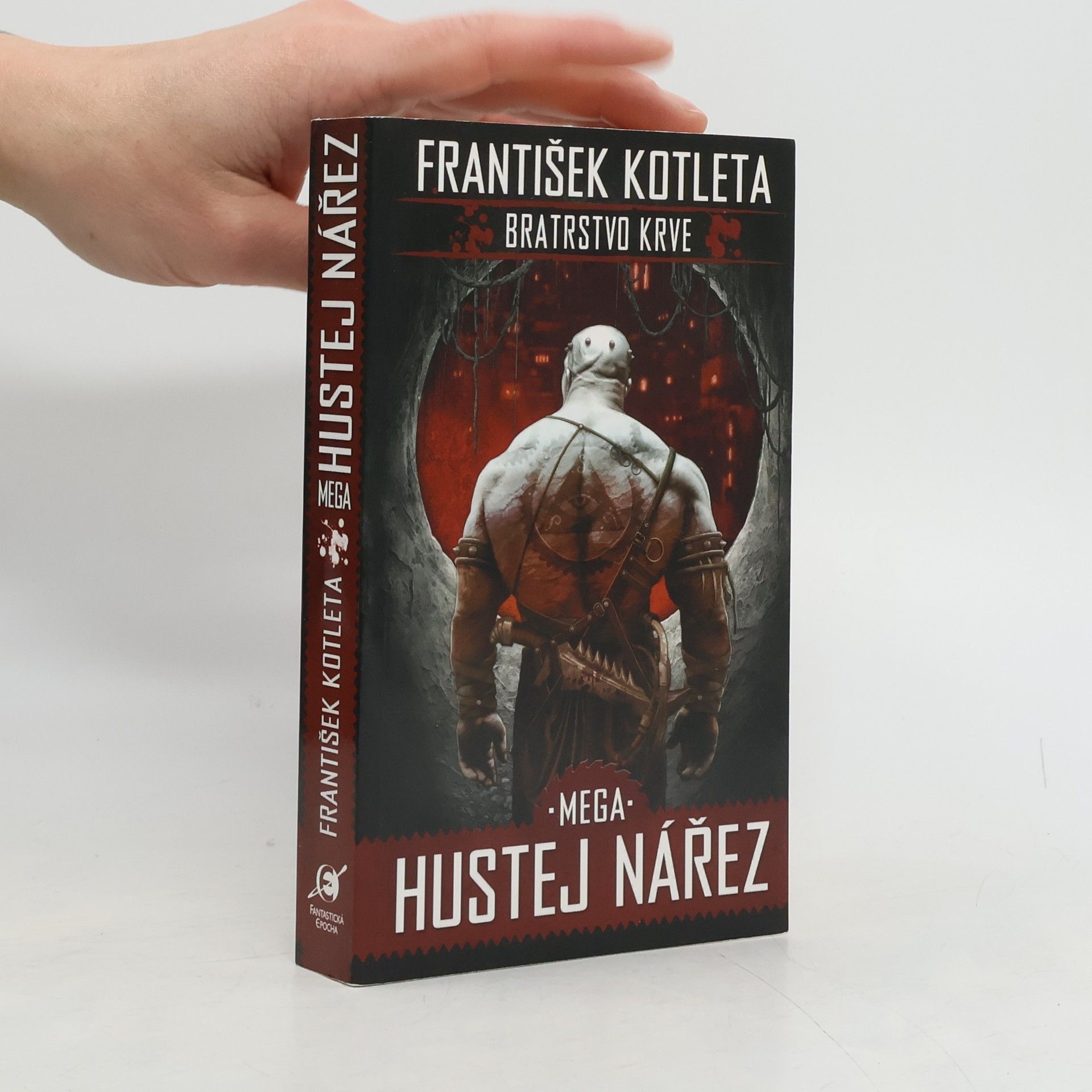 František Kotleta Bratrstvo krve. Mega hustej nářez
