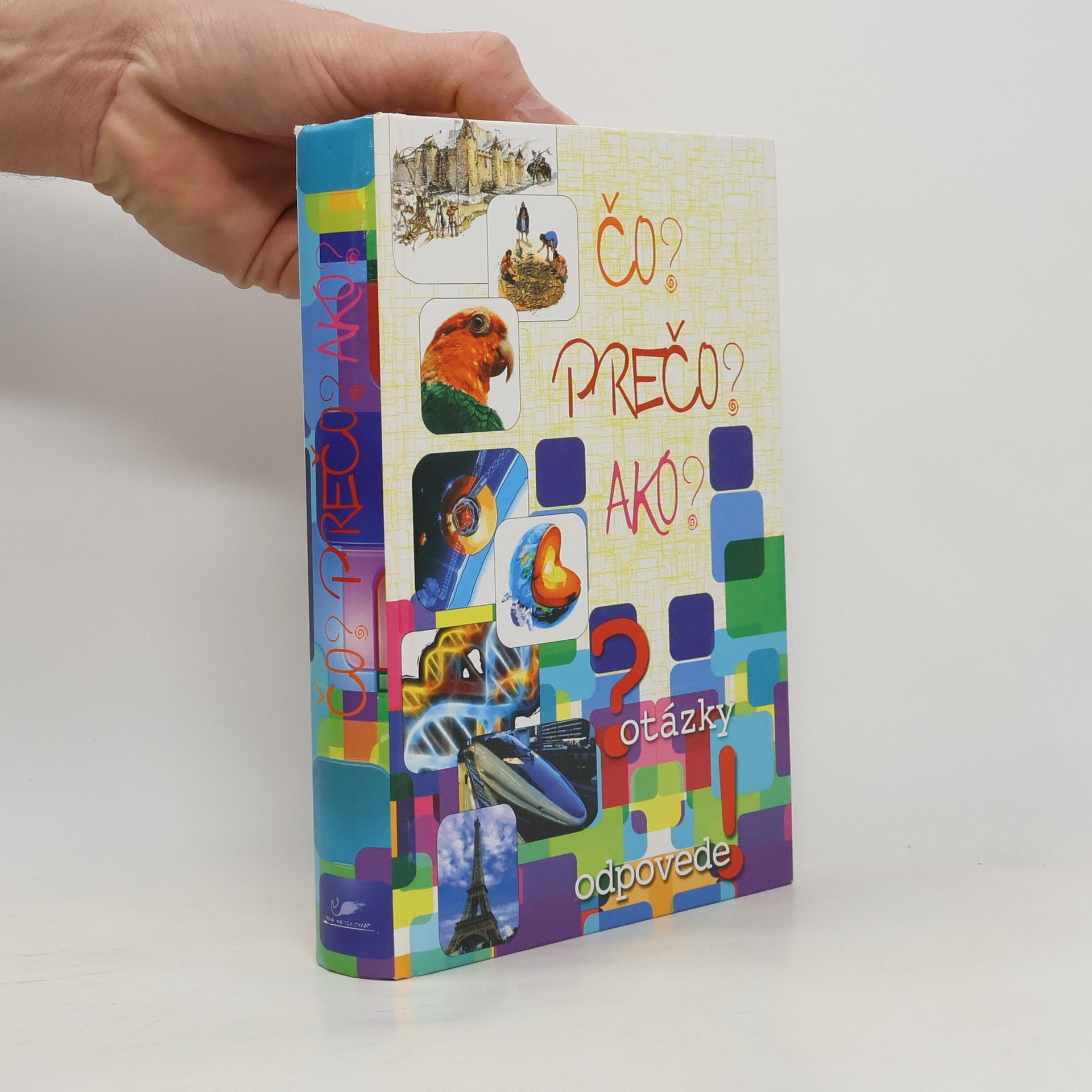 Autorenkollektiv Čo? Prečo? Ako?