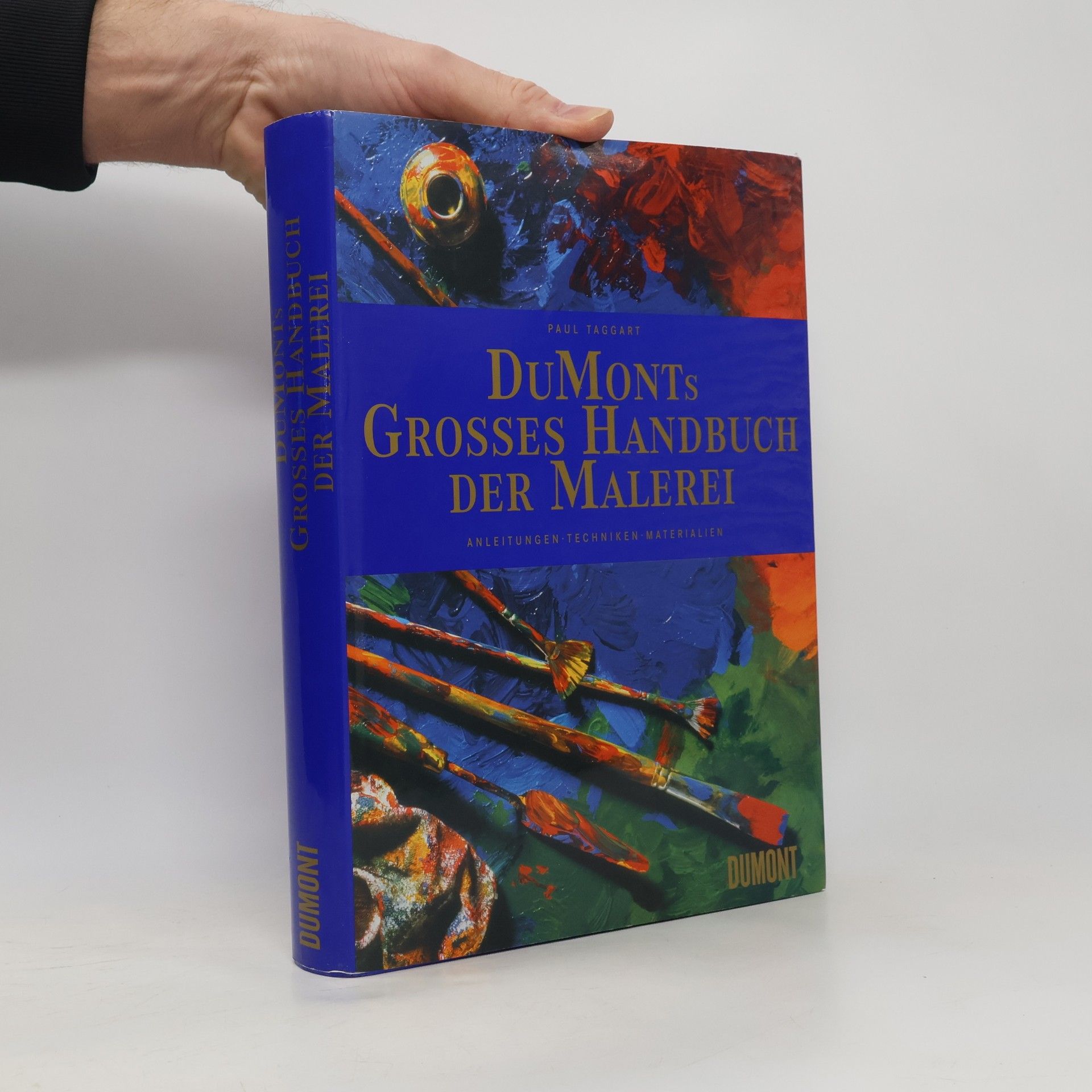 Paul Taggart DuMont's grosses Handbuch der Malerei