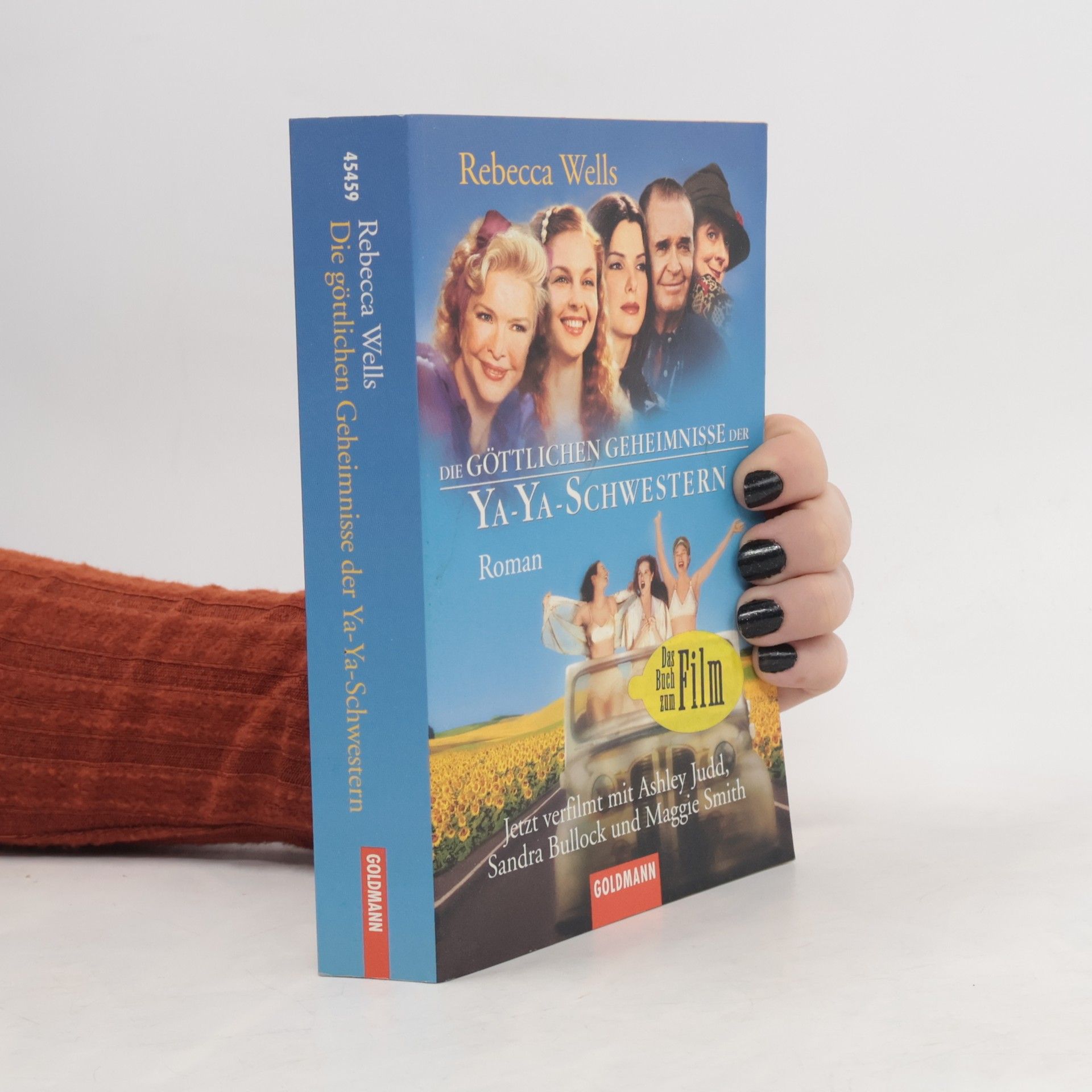 Die göttlichen Geheimnisse der Ya-Ya-Schwestern