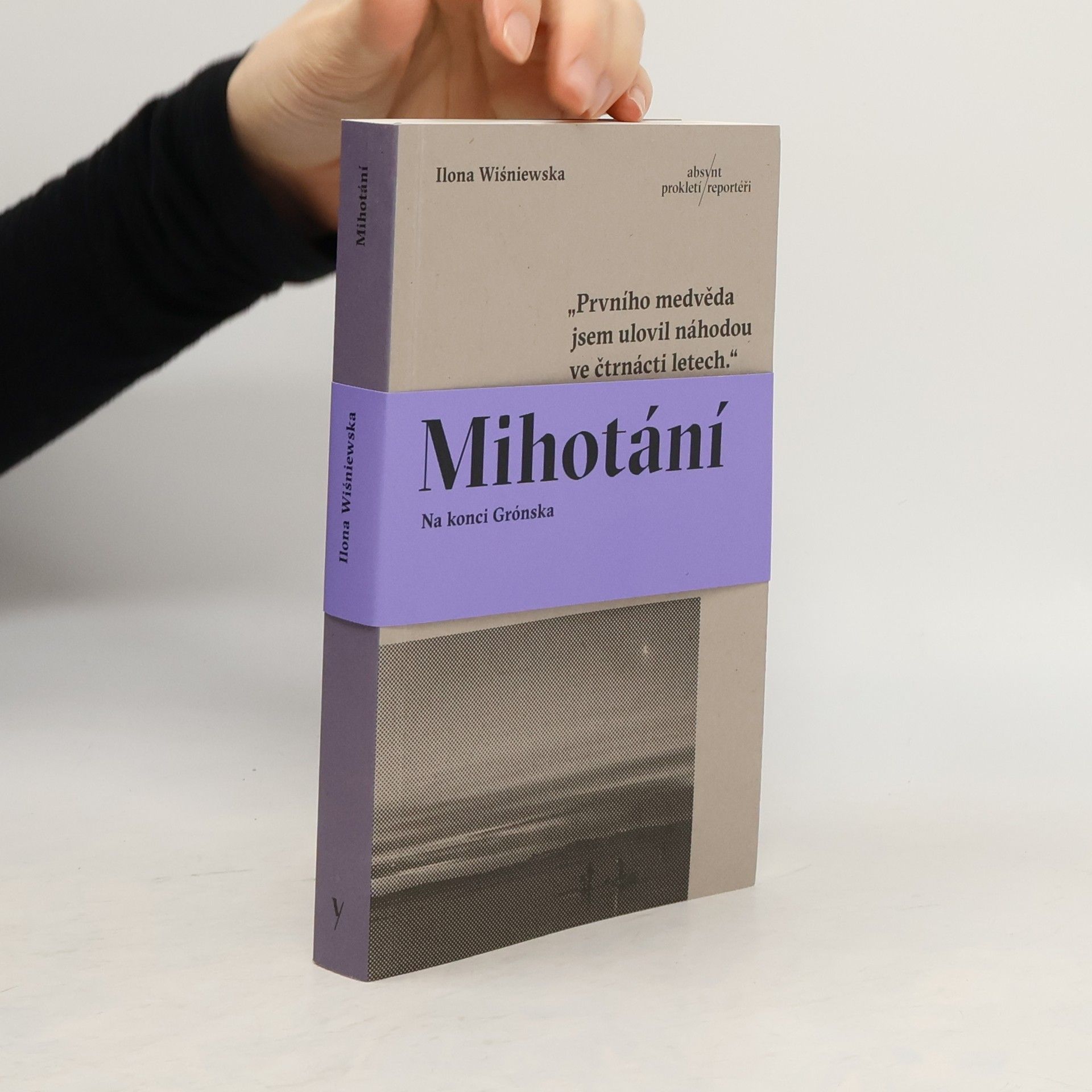 Ilona Wiśniewska Mihotání: Na konci Grónska