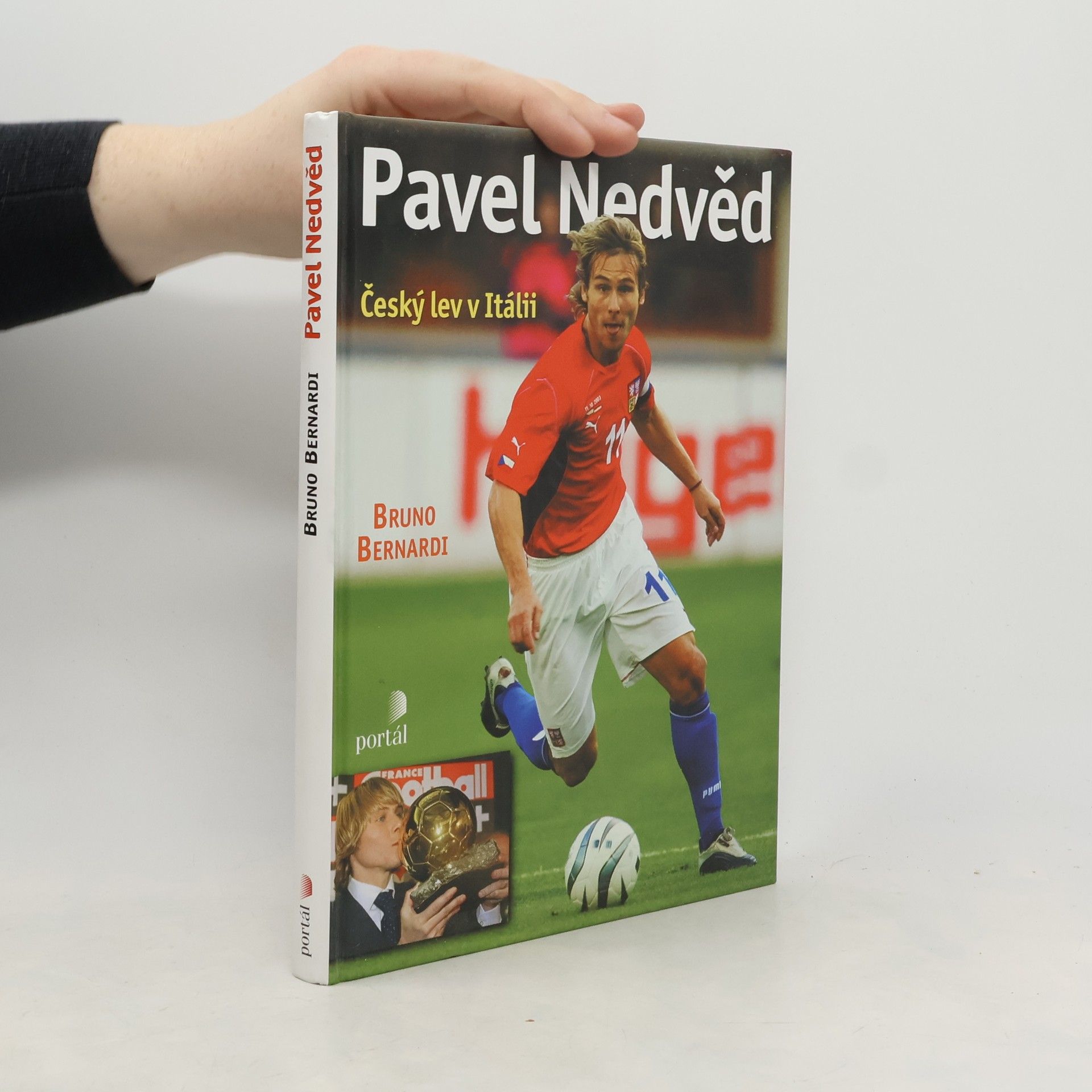 Bruno Bernardi Pavel Nedvěd : český lev v Itálii