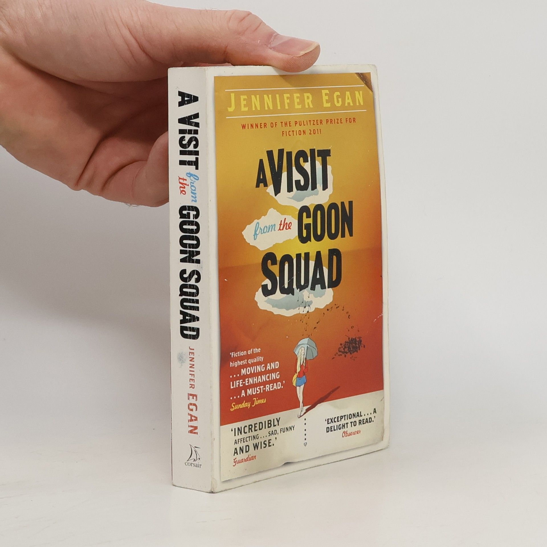 Jennifer Egan A visit from the Goon Squad