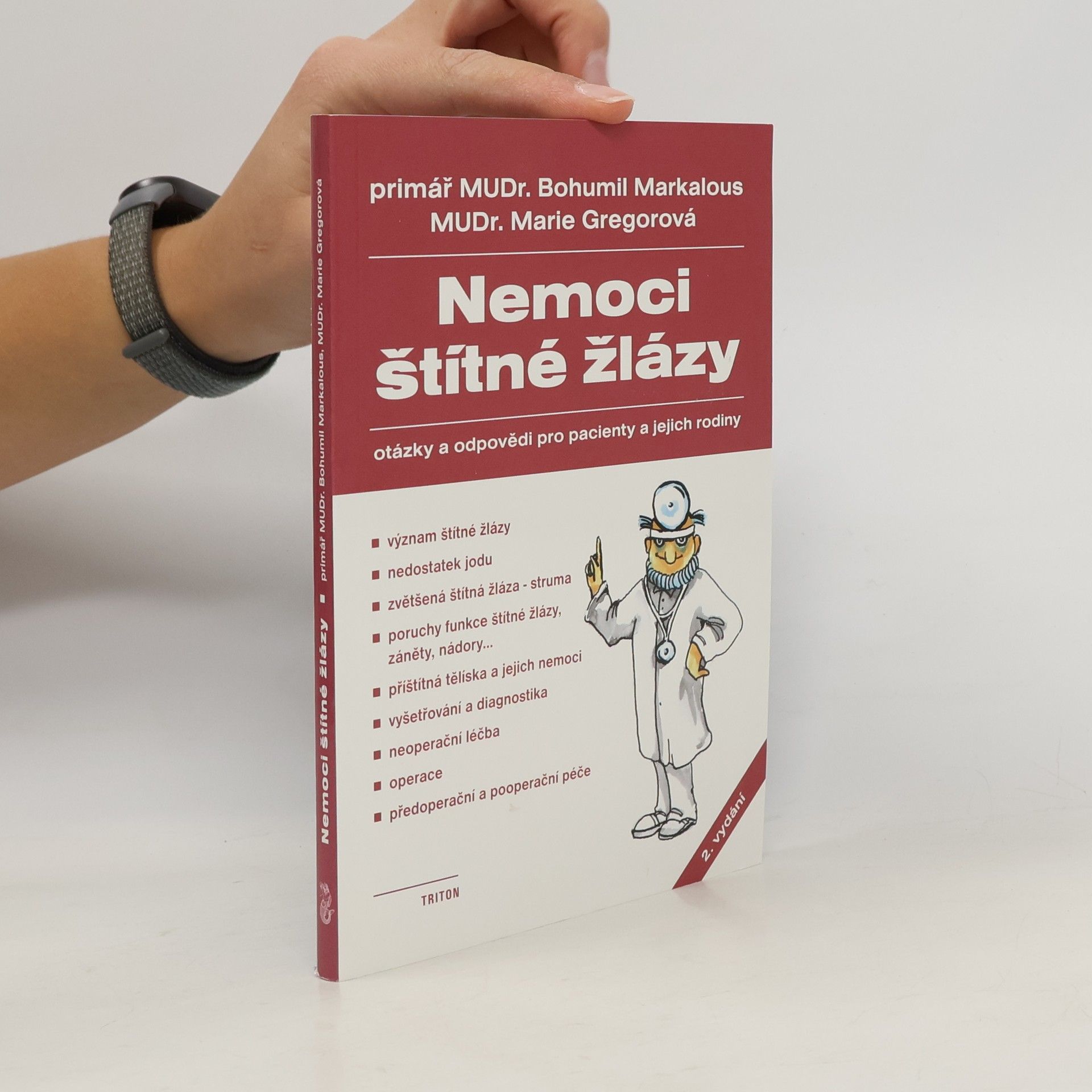 Nemoci štítné žlázy: Otázky a odpovědi pro pacienty a jejich rodiny