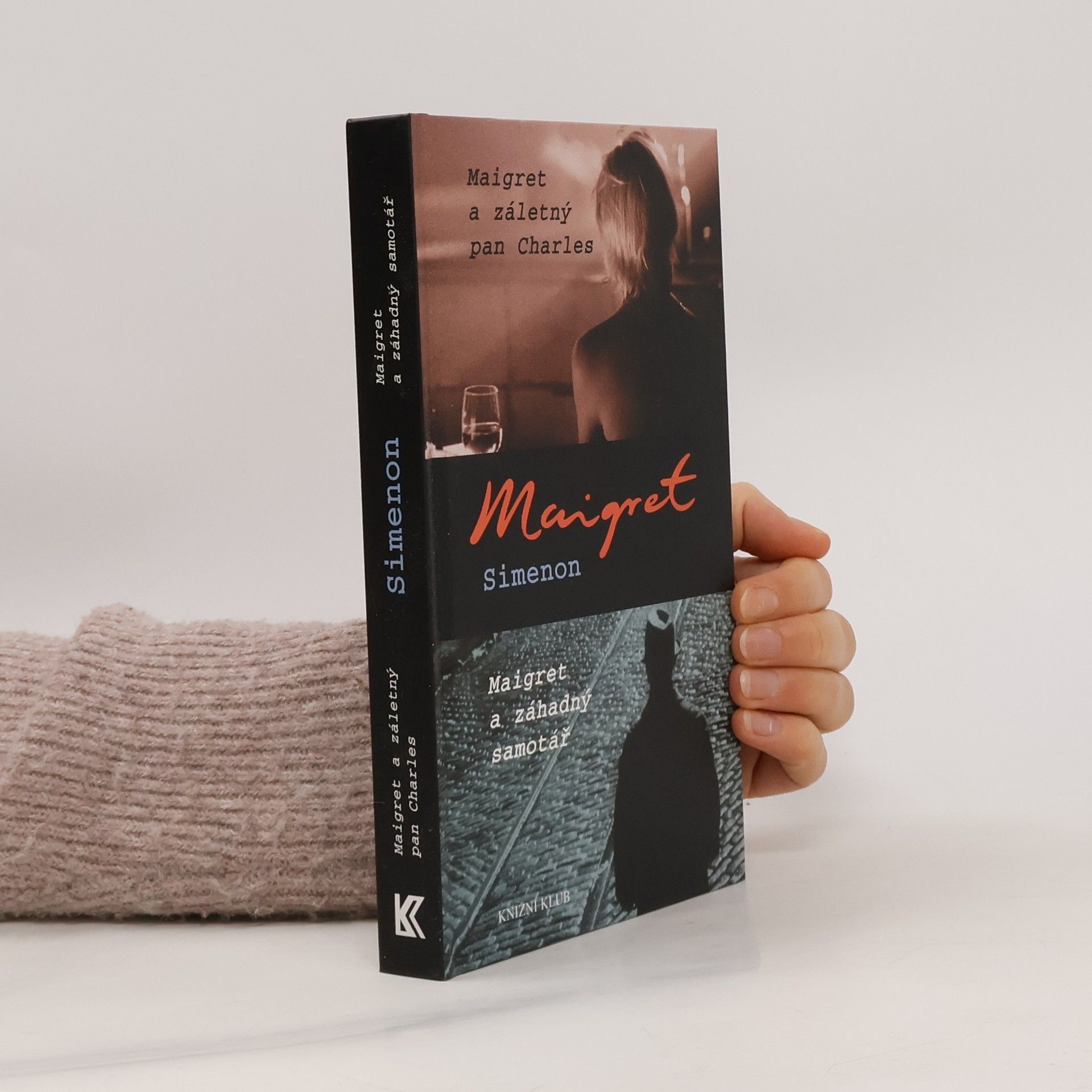 Georges Simenon Maigret a záletný pan Charles ; Maigret a záhadný samotář