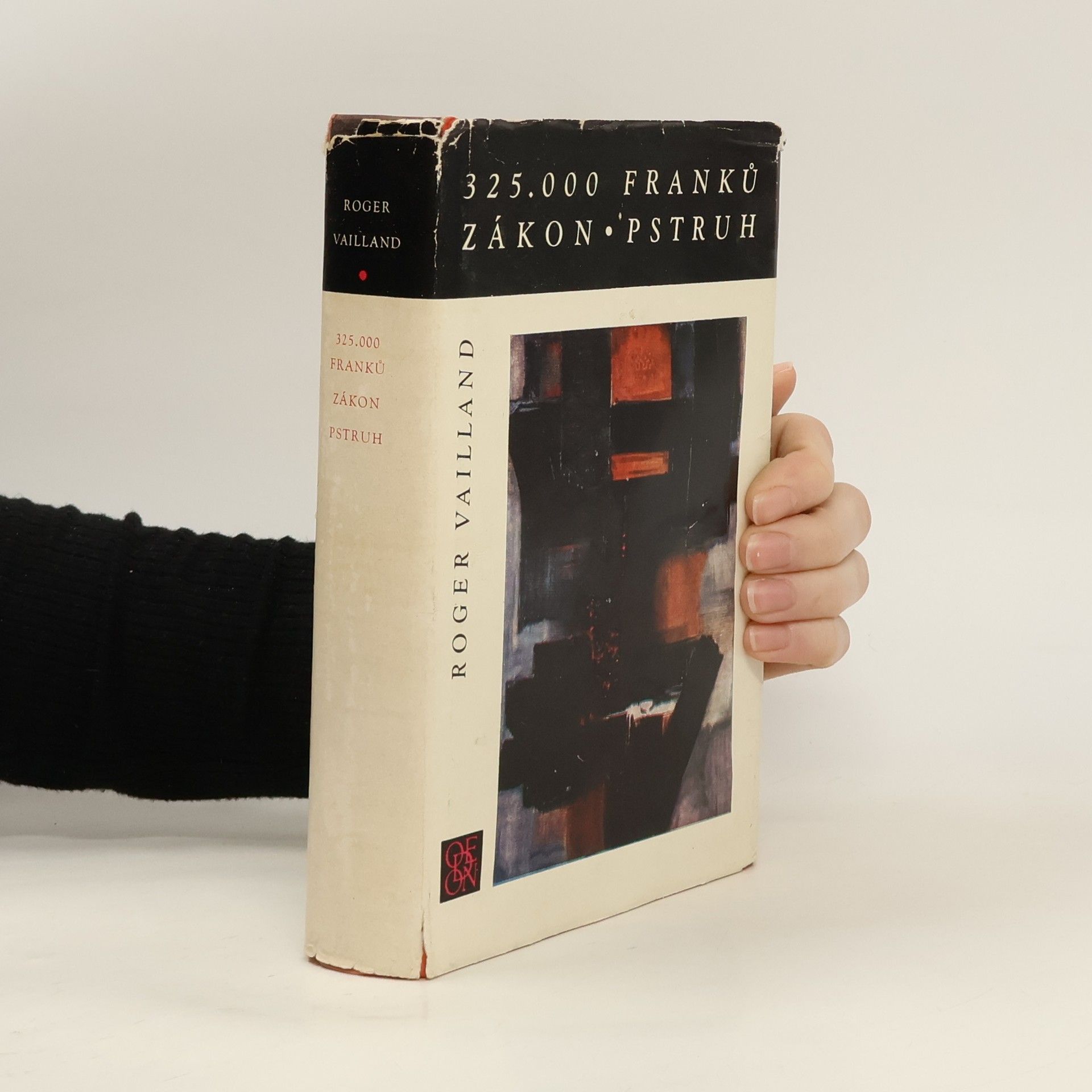 Roger Vailland 325.000 franků. Zákon. Pstruh