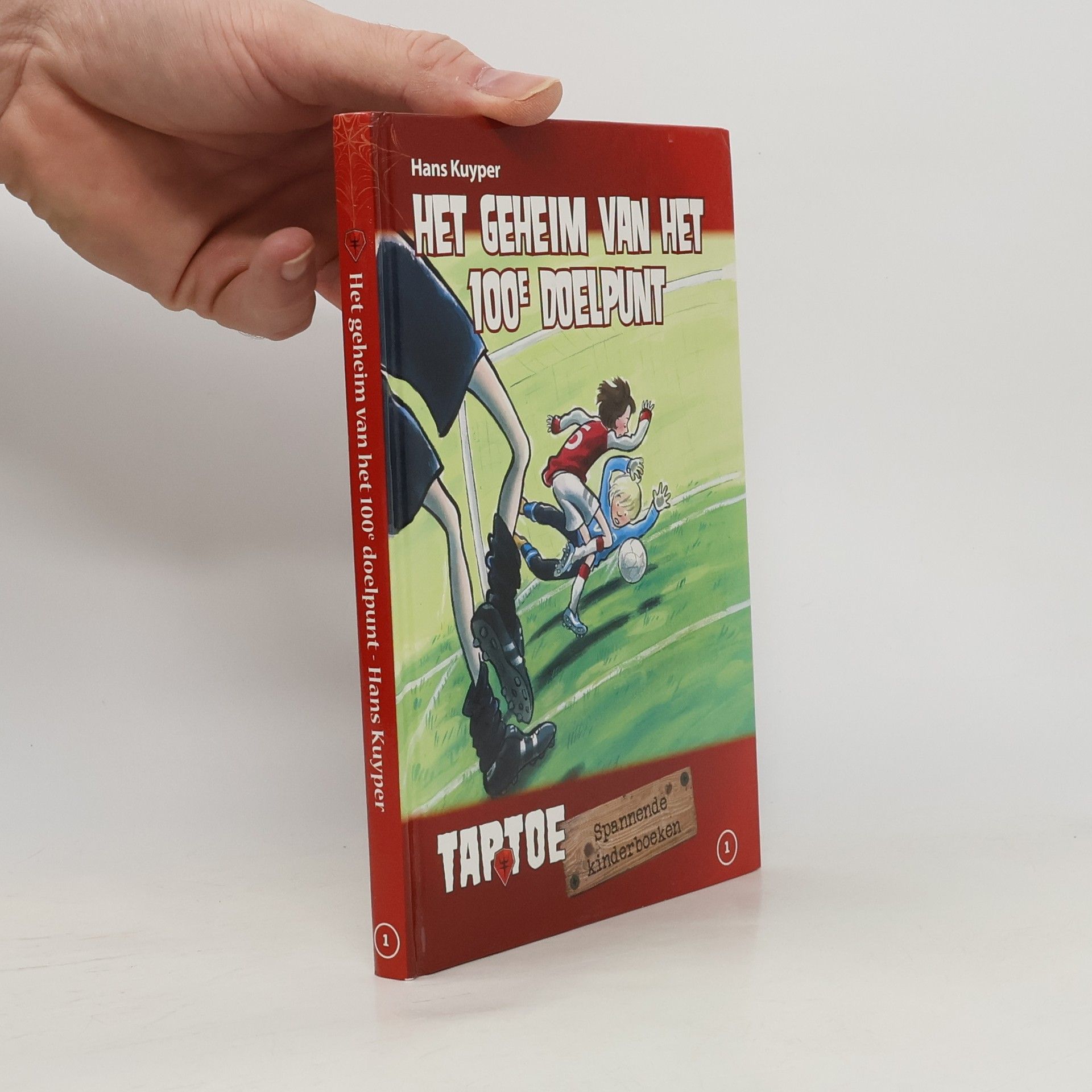 Hans Kuyper Het geheim van het 100e Doelpunt 1