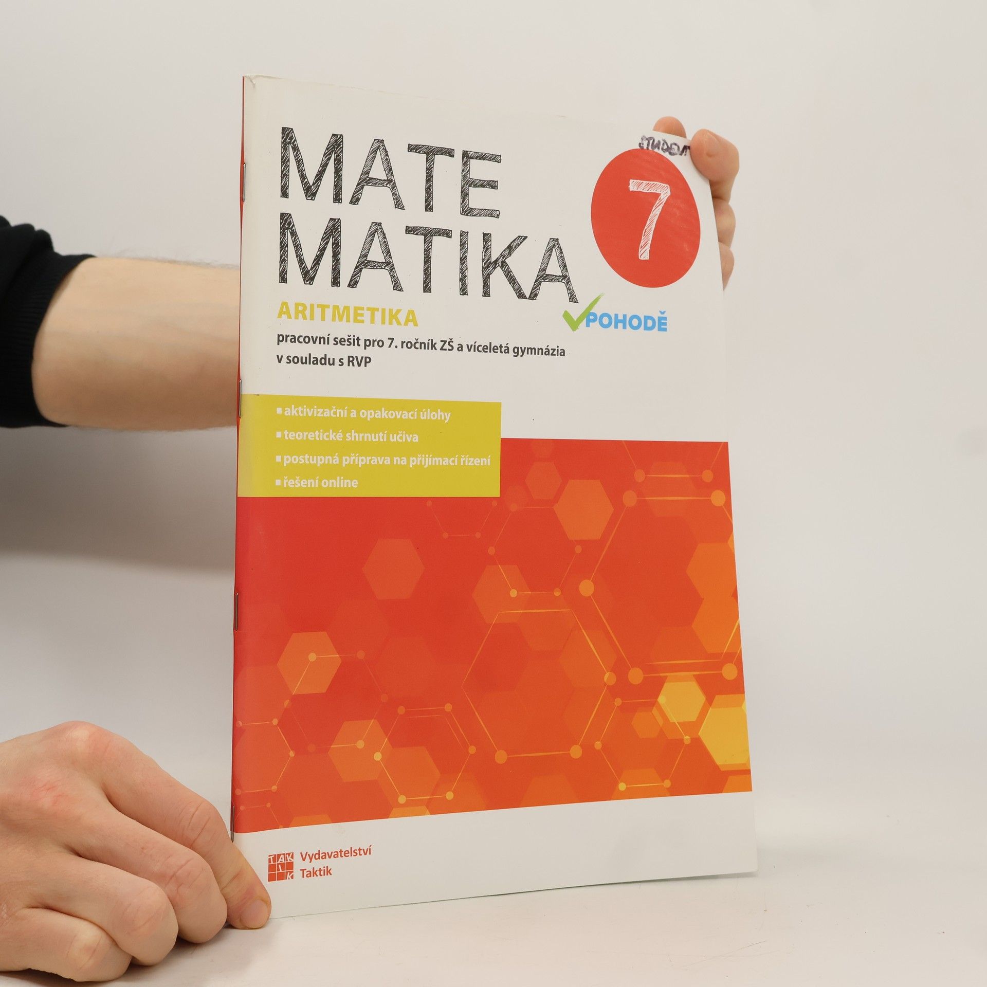Matematika v pohodě 7: pracovní sešit pro 7. ročník ZŠ a víceletá gymnázia v souladu s RVP. Aritmetika