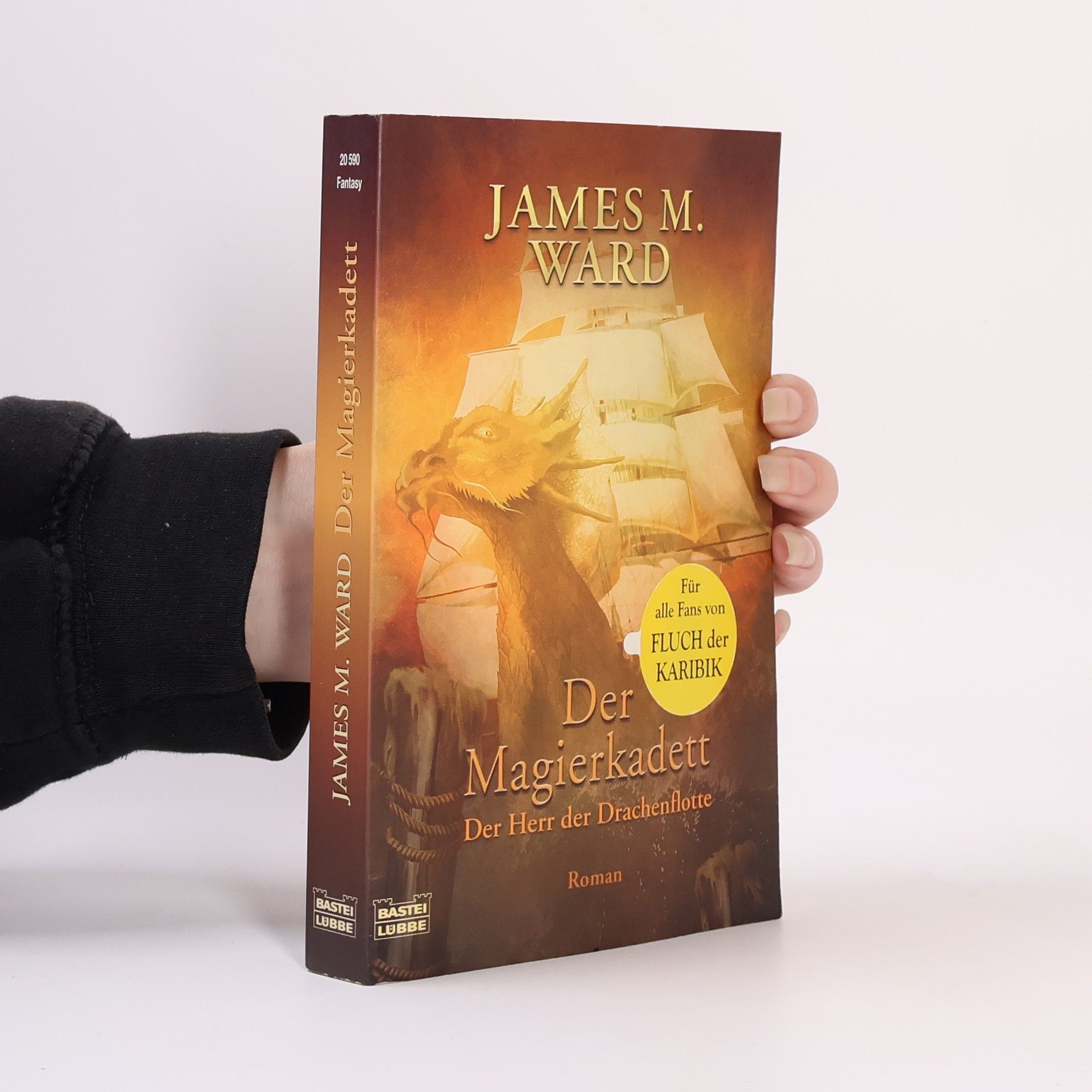 James M. Ward Der Magierkadett. Der Herr der Drachenflotte Band 1