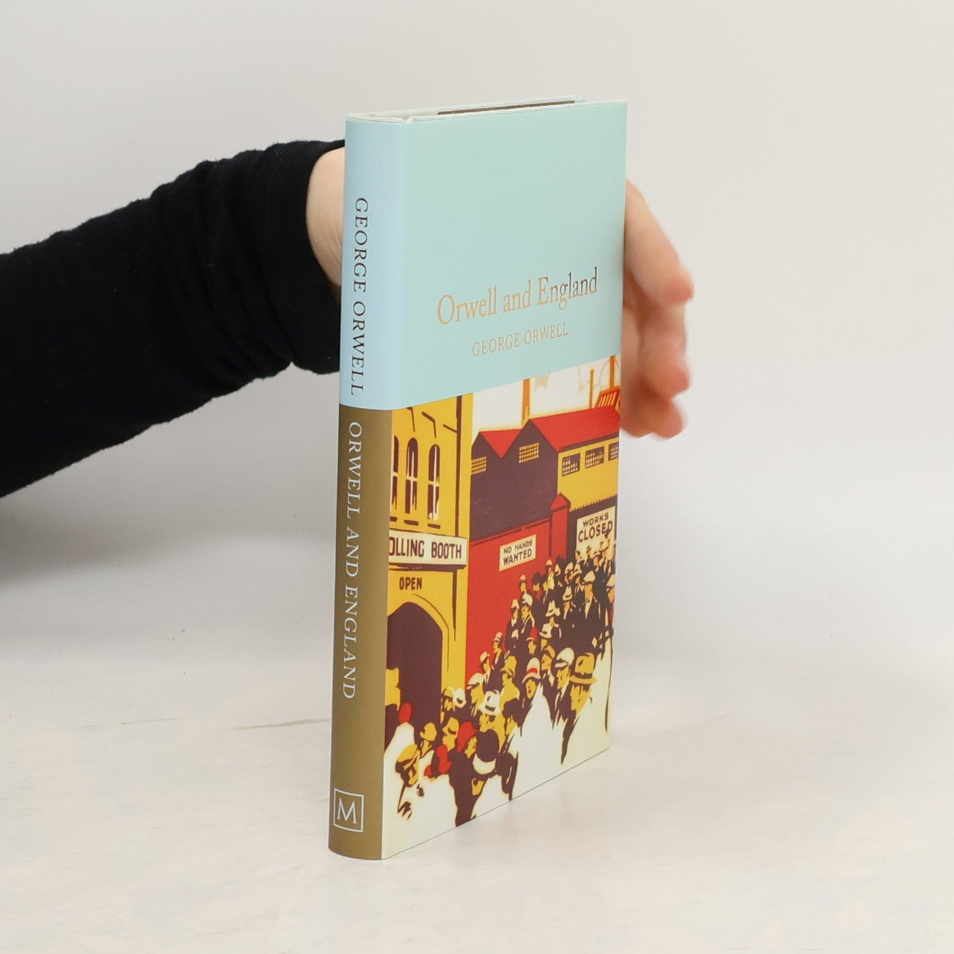 George Orwell Orwell and England