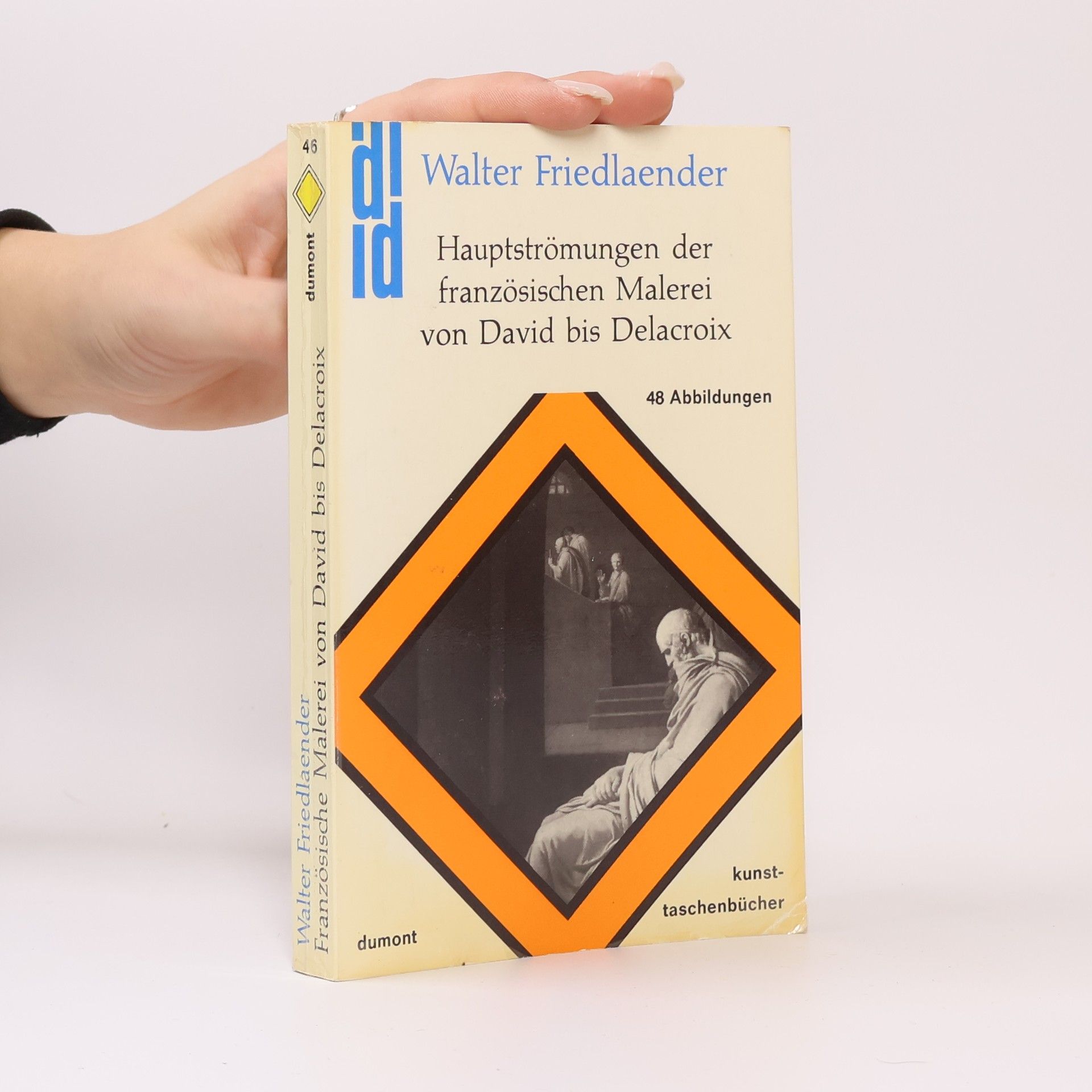 Hauptströmungen der französischen Malerei von David bis Delacroix