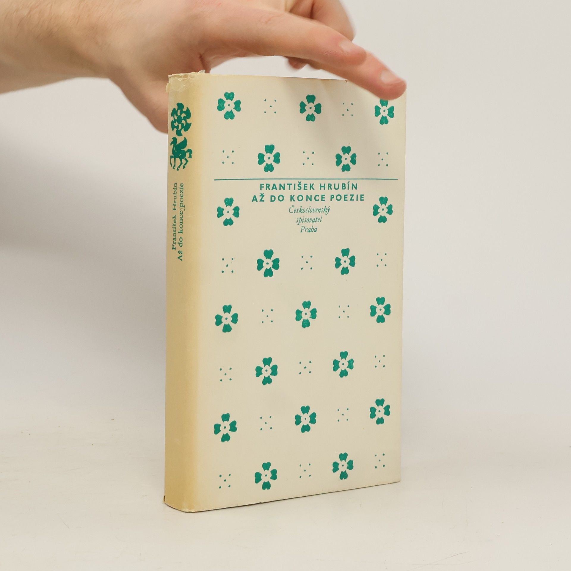 František Hrubín Až do konce poezie