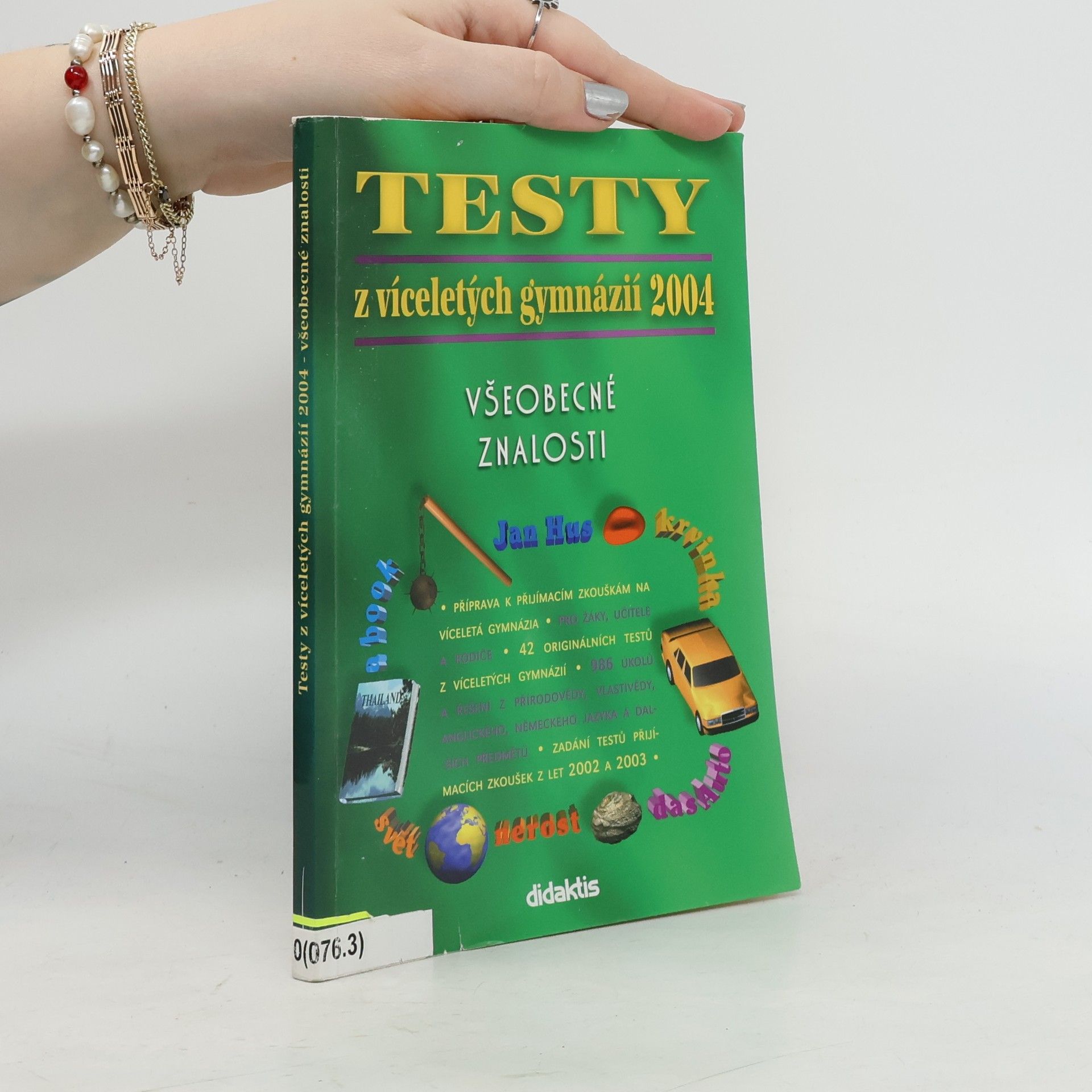 Testy z víceletých gymnázií. všeobecné znalosti