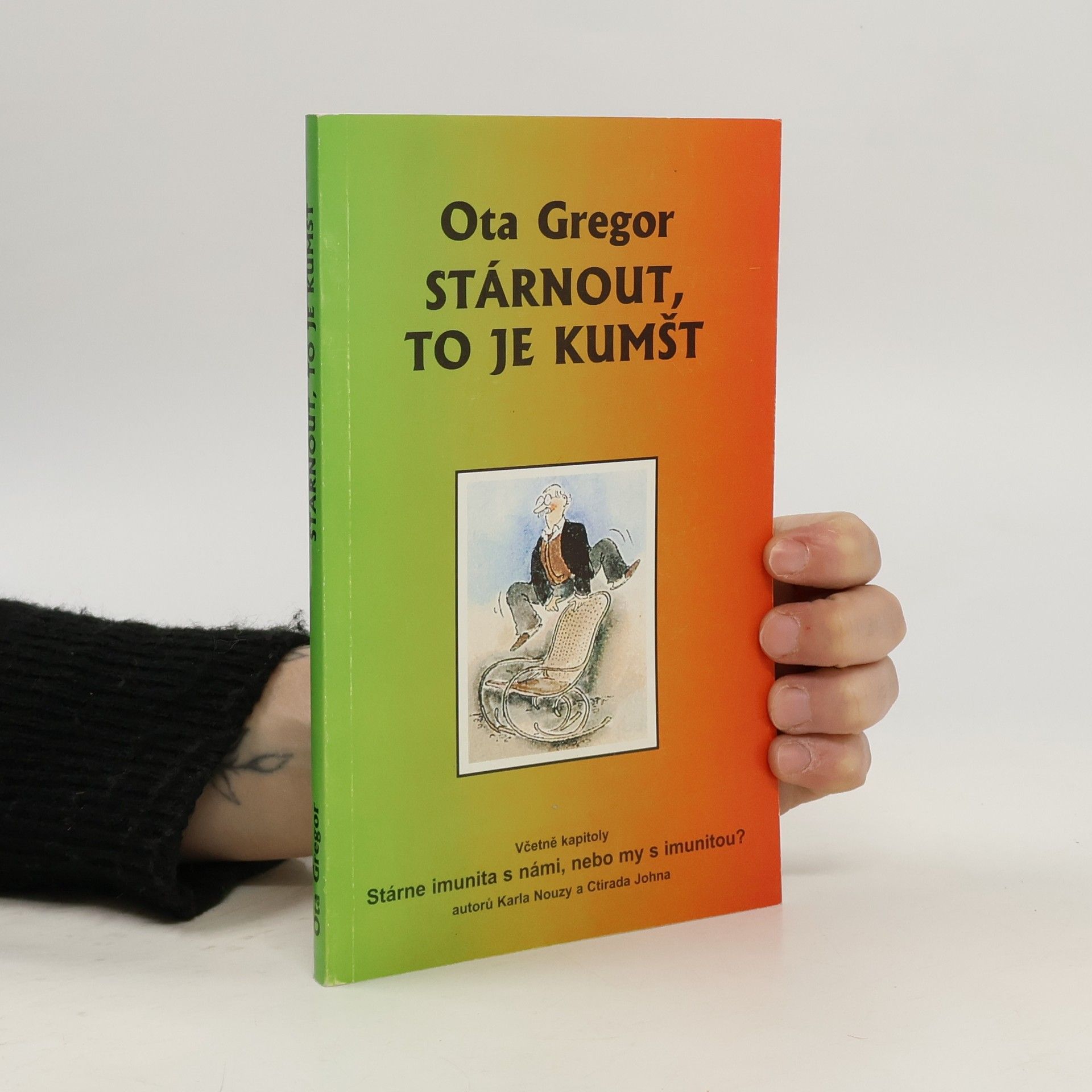 Stárnout, to je kumšt