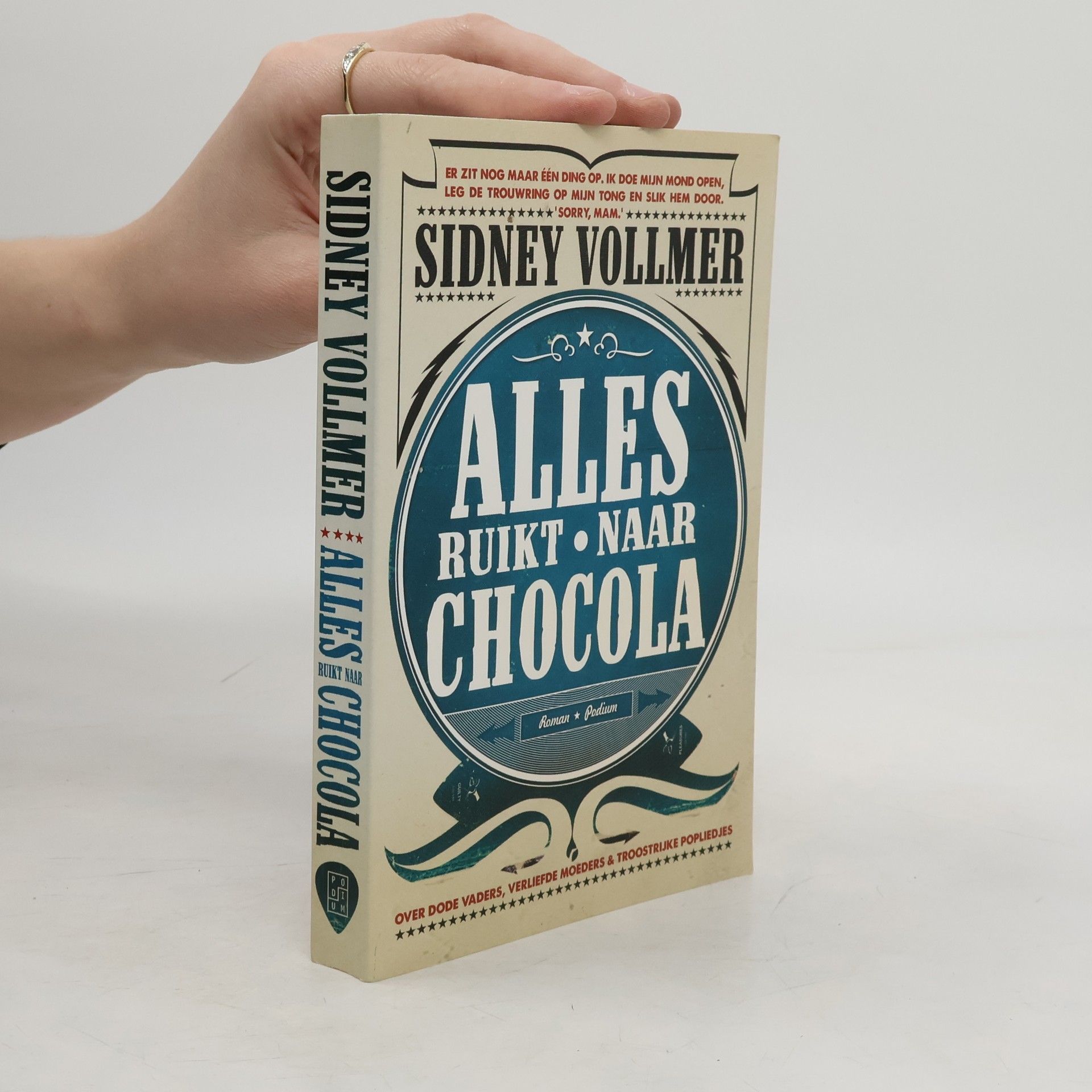 Sidney Vollmer Alles ruikt naar chocola / druk 1