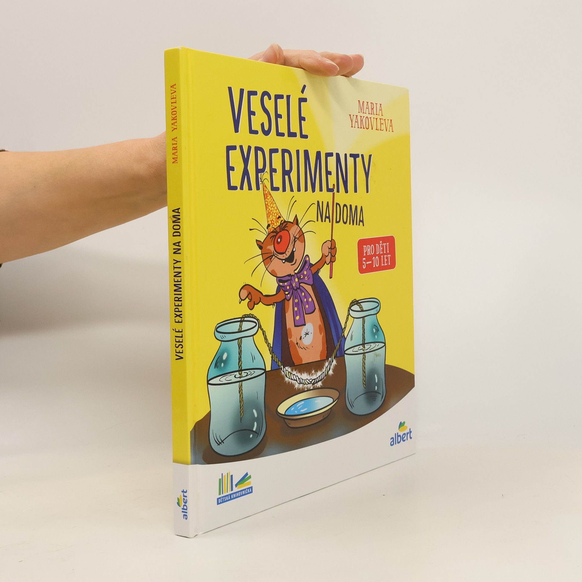 Marija Aleksandrovna Jakovleva Veselé experimenty na doma