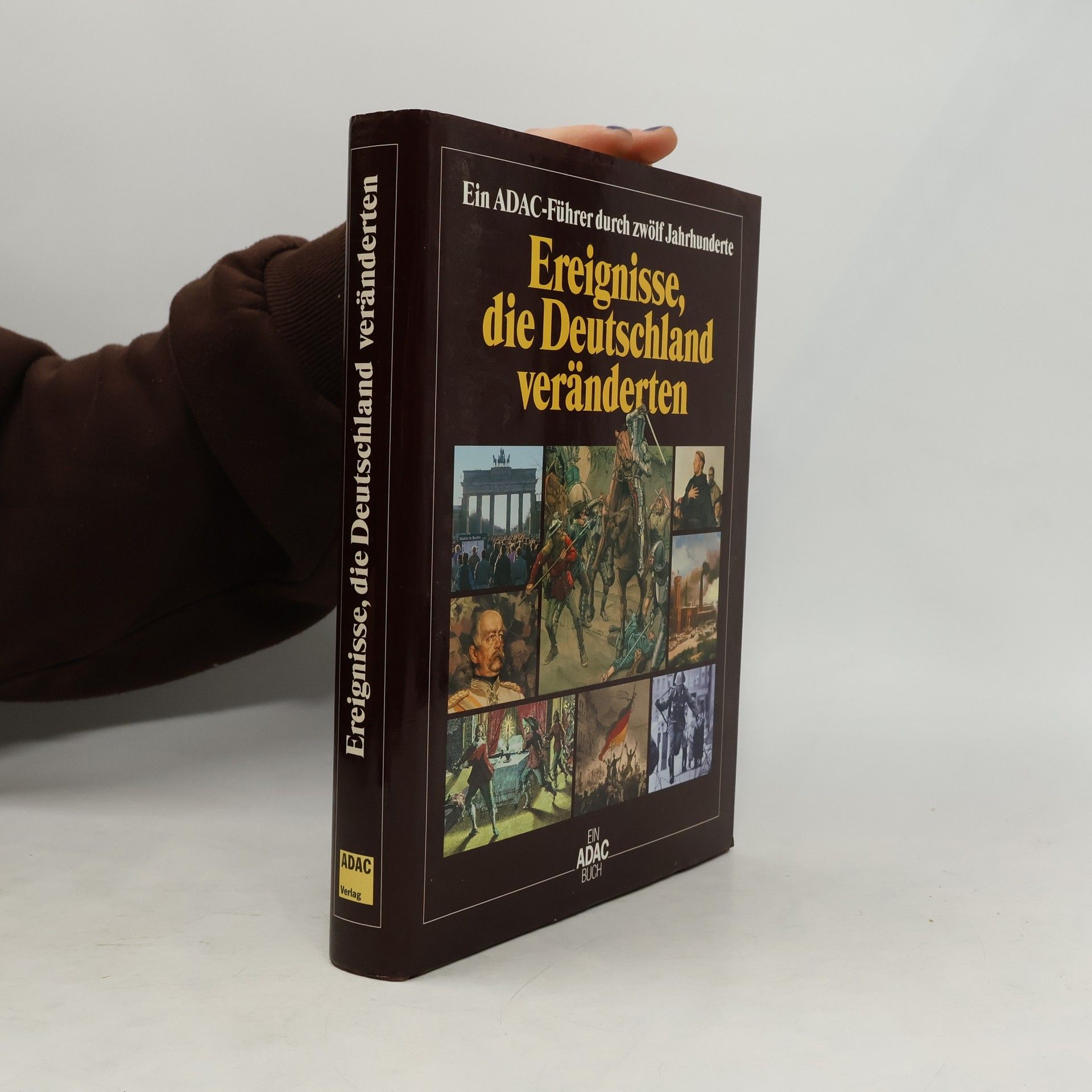 Autorenkollektiv Ereignisse, die Deutschland veränderten