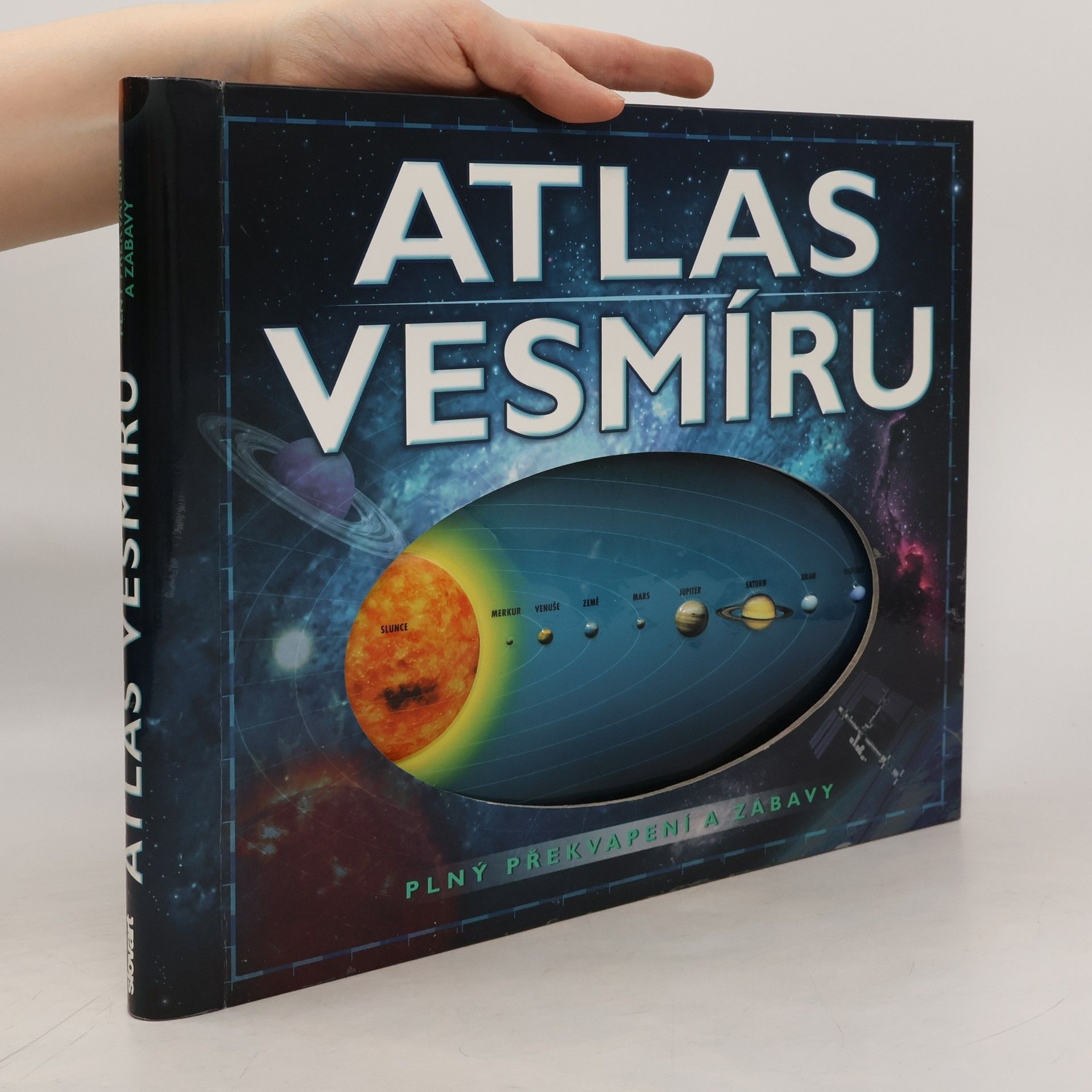 Atlas vesmíru : plný překvapení a zábavy
