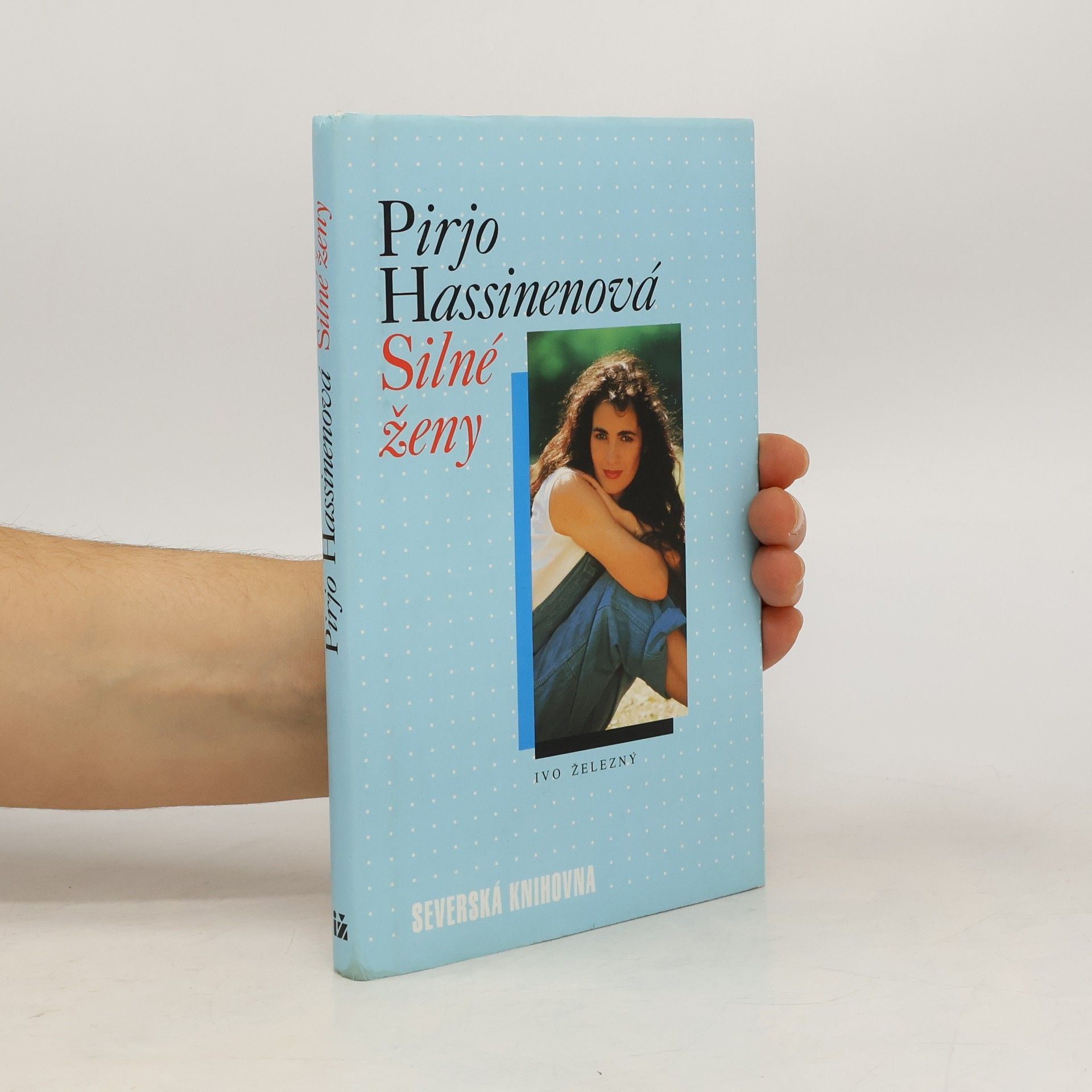 Pirjo Hassinen Silné ženy