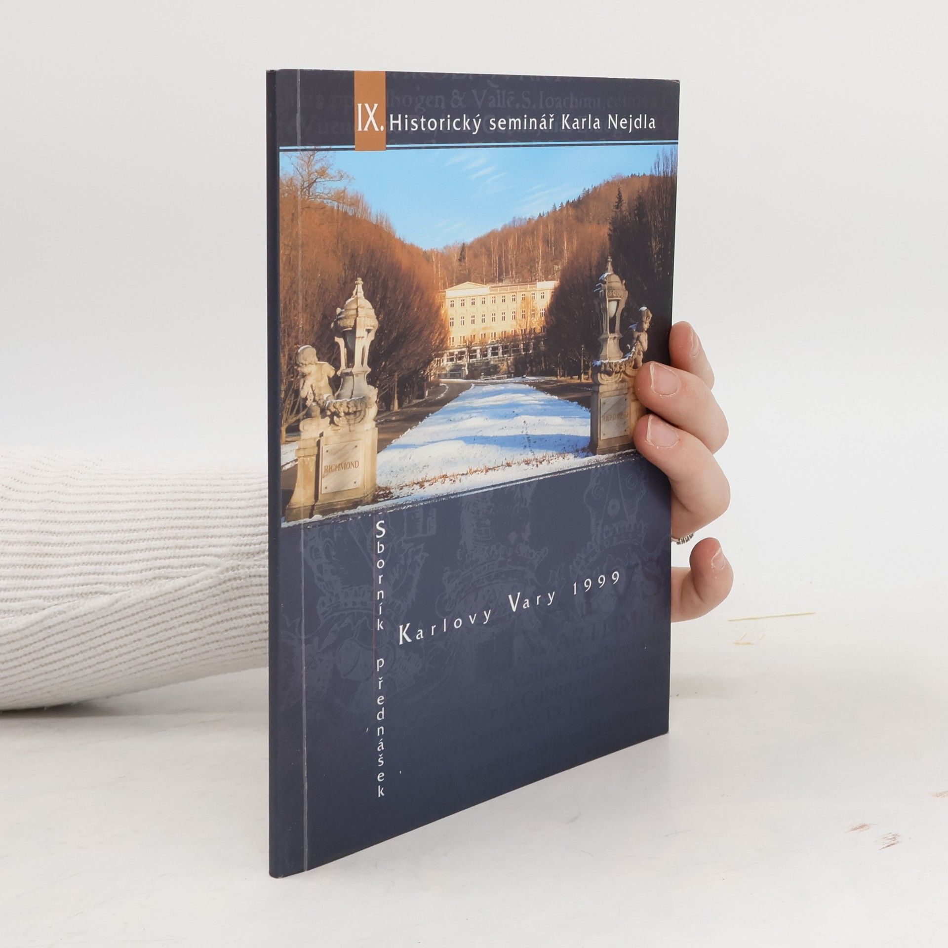 Karel Nejdl IX. Historický seminář Karla Nejdla