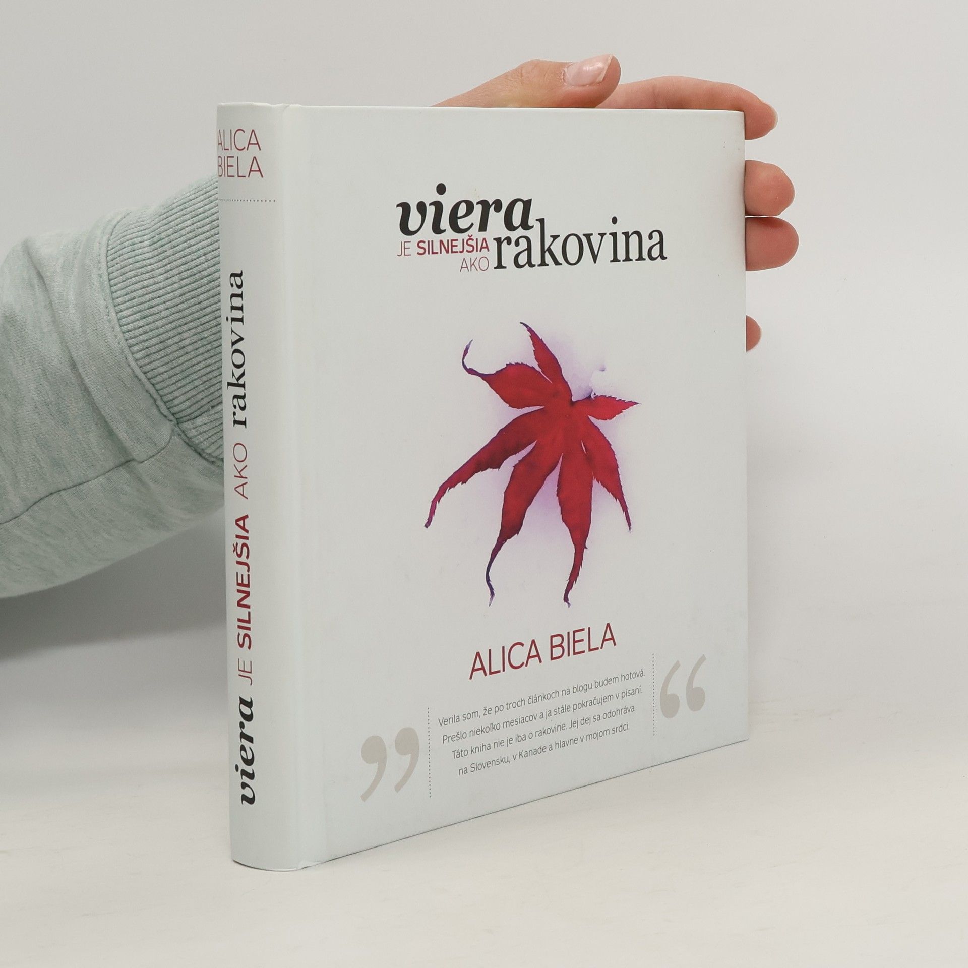 Alica Biela Viera je silnejšia ako rakovina