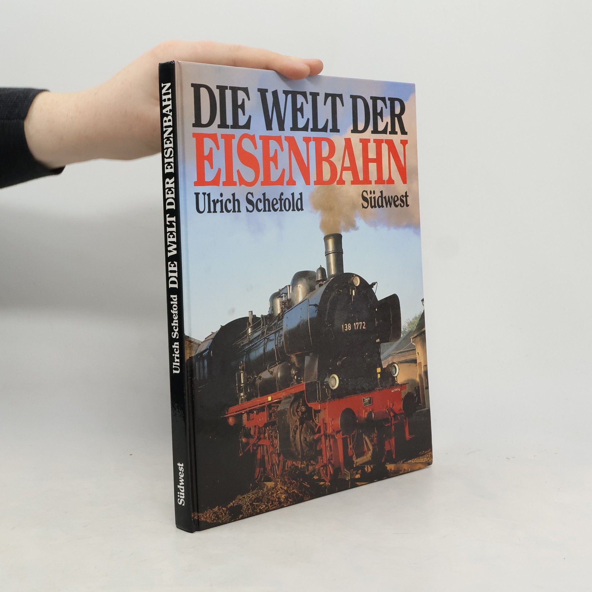 Die Welt der Eisenbahn