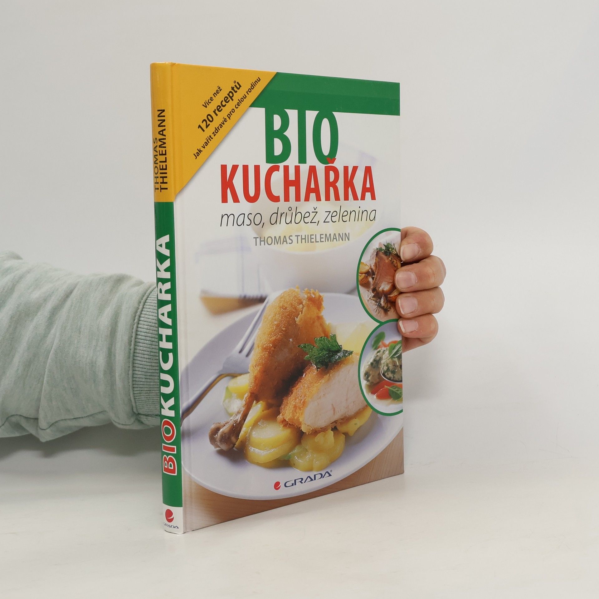 Biokuchařka: Maso, drůbež, zelenina