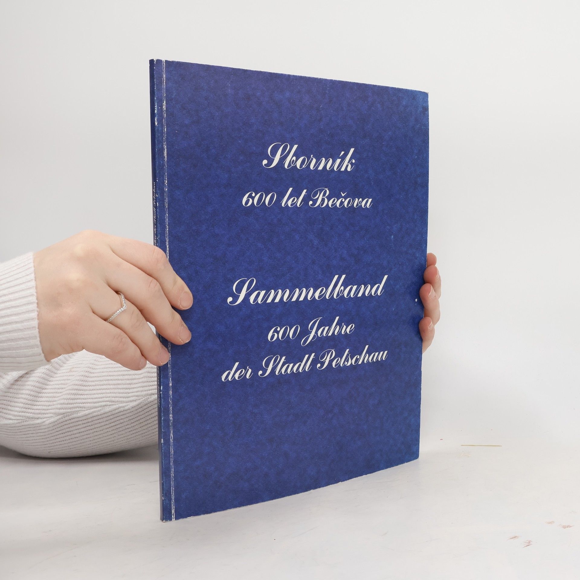 Autorenkollektiv Sborník 600 let Bečova = Sammelband 600 Jahre der Stadt Petschau