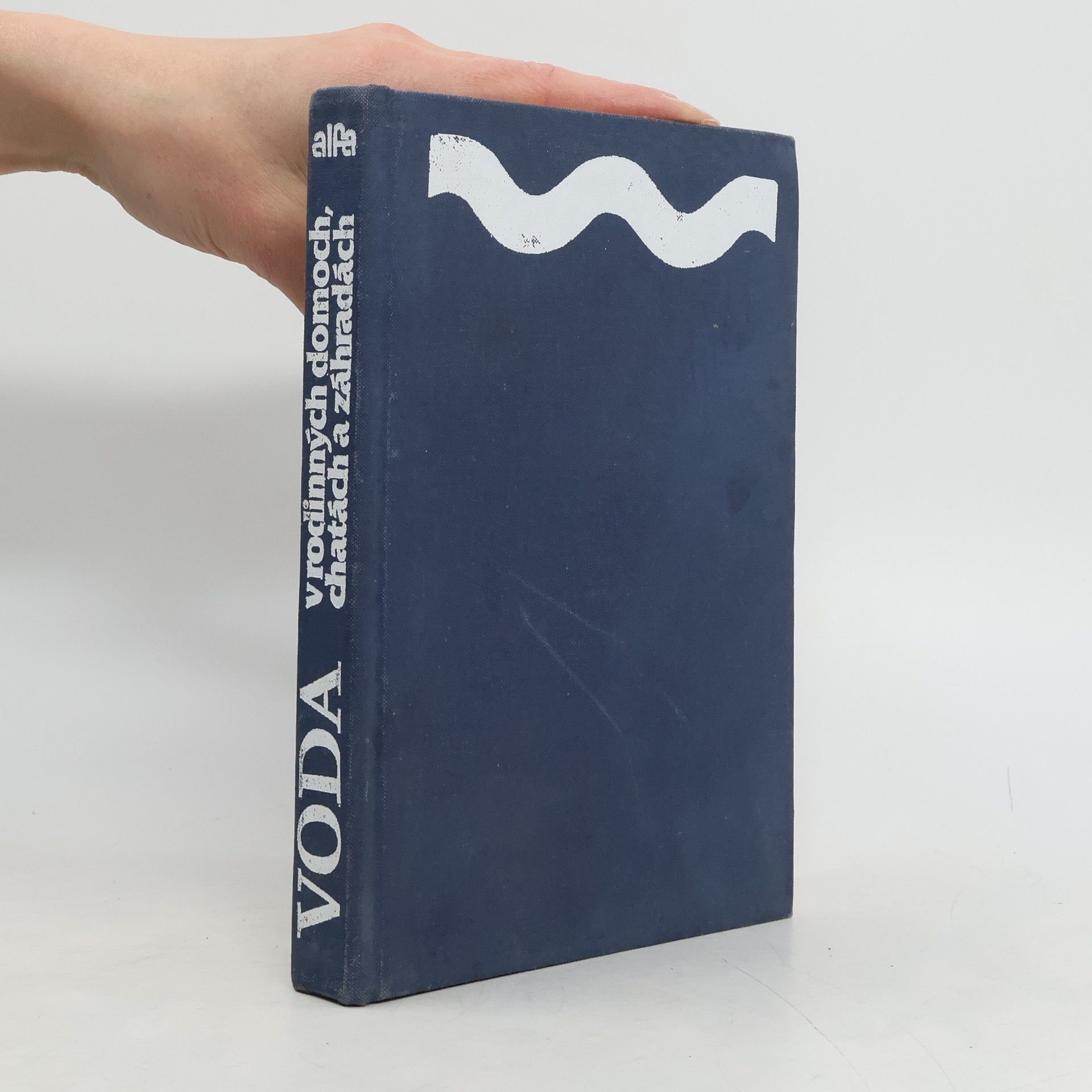 Jaroslav Valášek Voda v rodinných domoch, chatách a záhradách