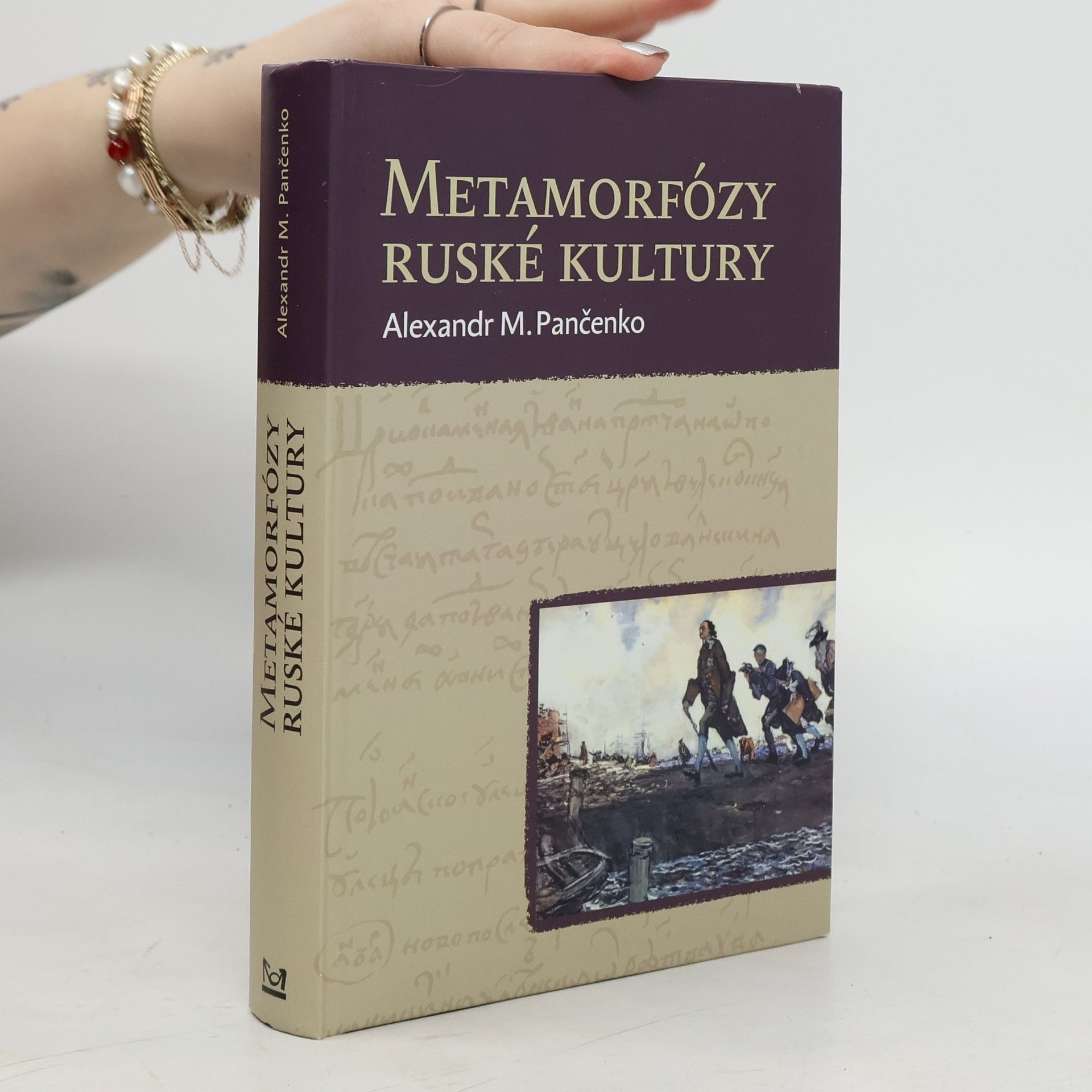 Alexandr Michajlovič Pančenko Metamorfózy ruské kultury